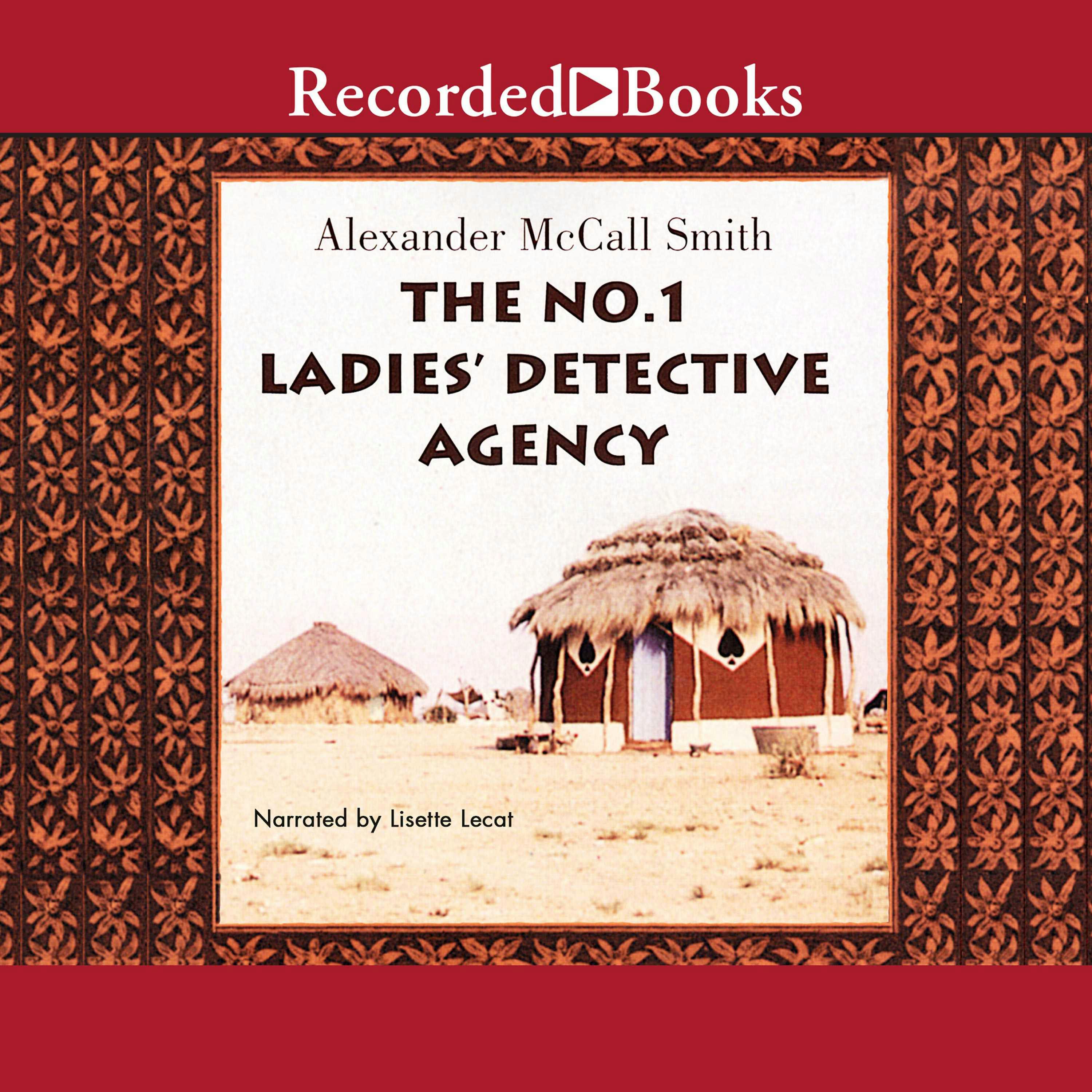 No.1 Ladies' Detective Agency - Alexander McCall Smith