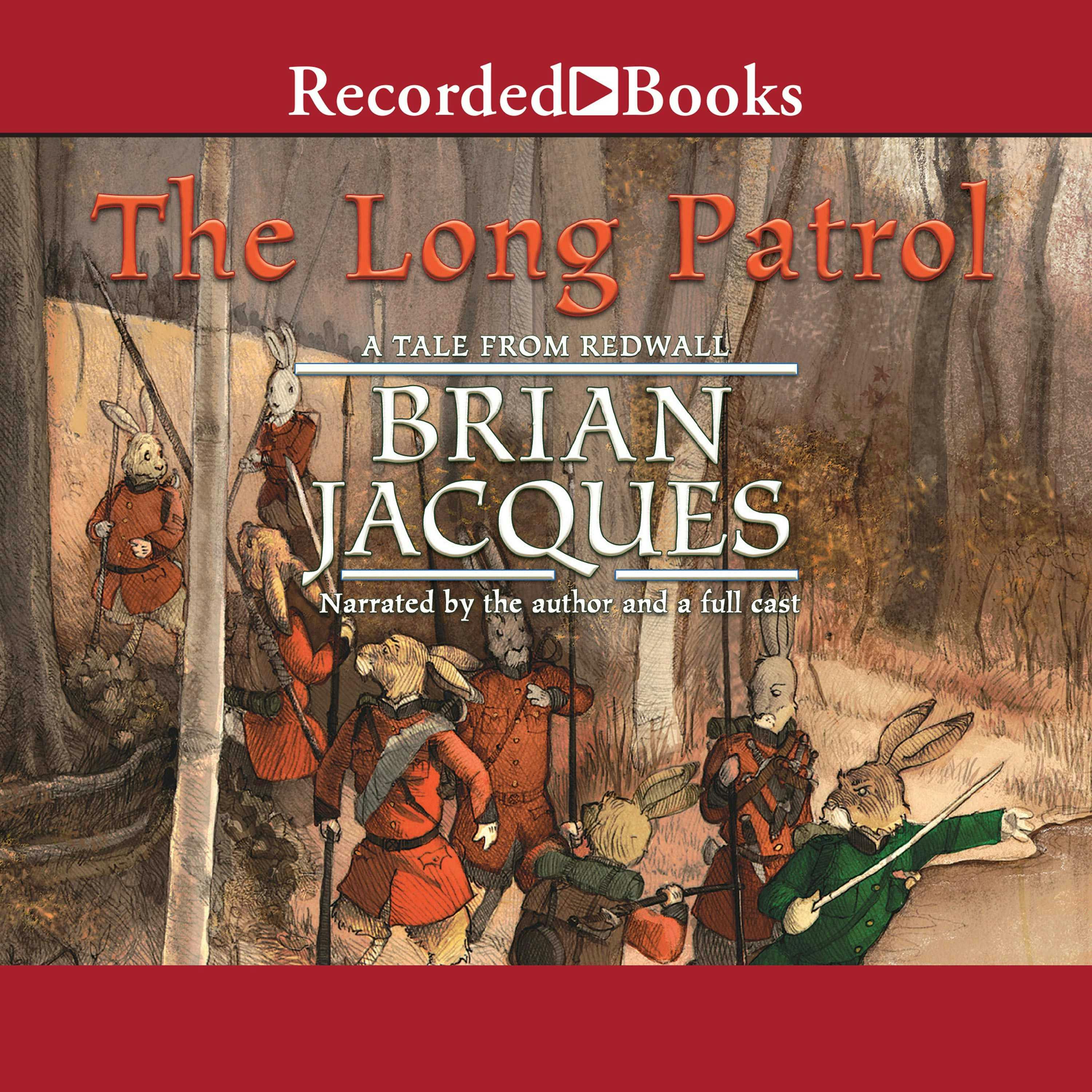 The Long Patrol - Brian Jacques