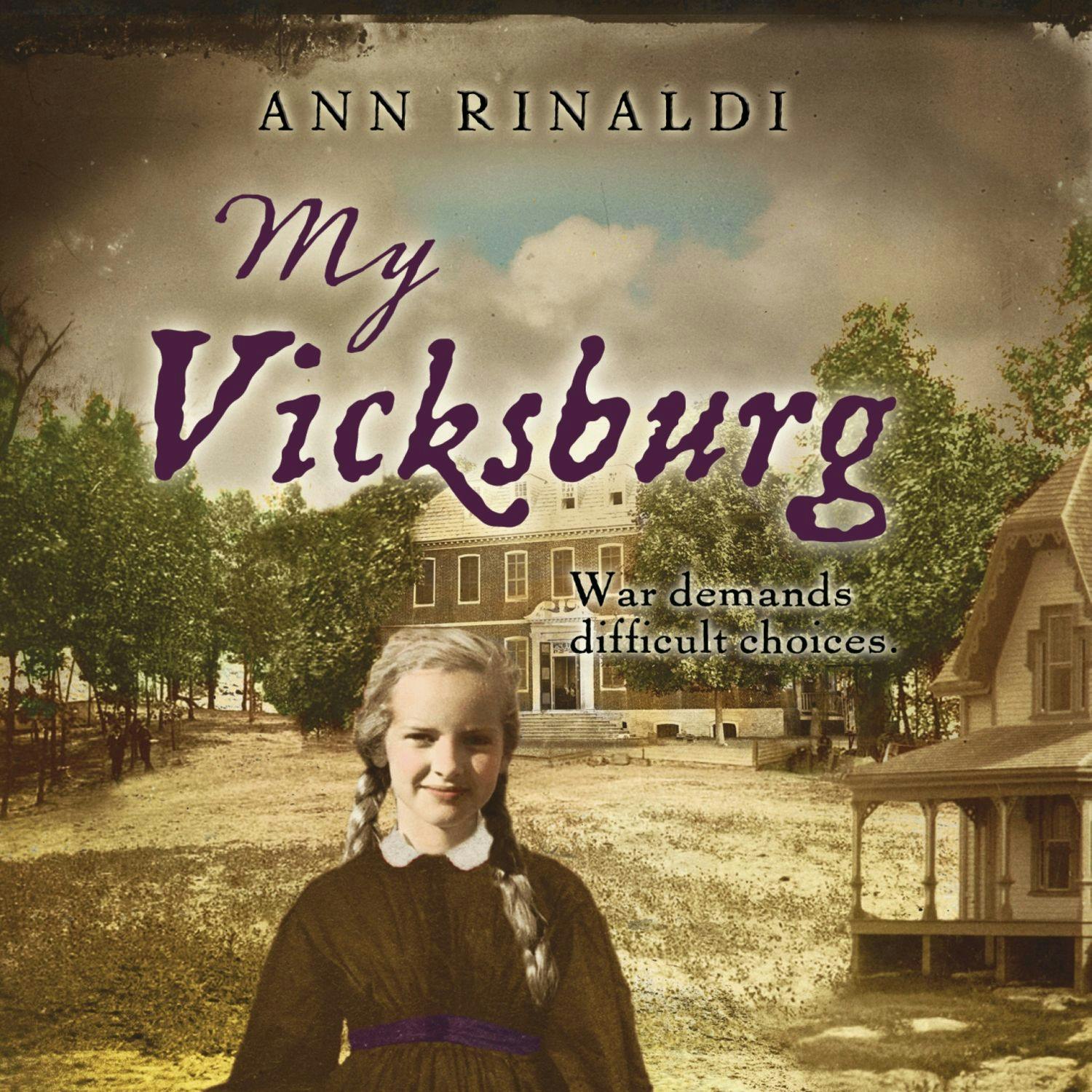 My Vicksburg - Ann Rinaldi