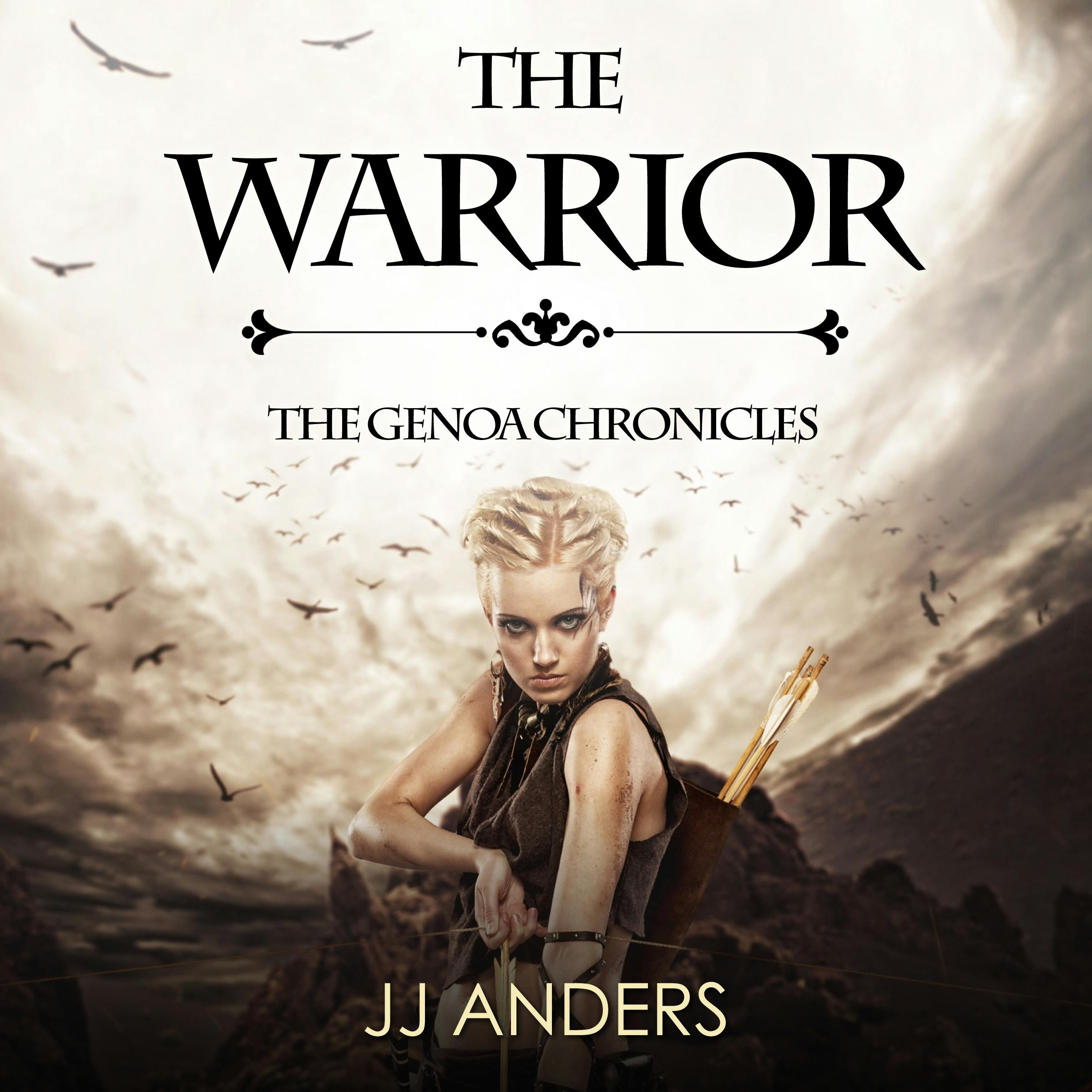 The Warrior - JJ Anders