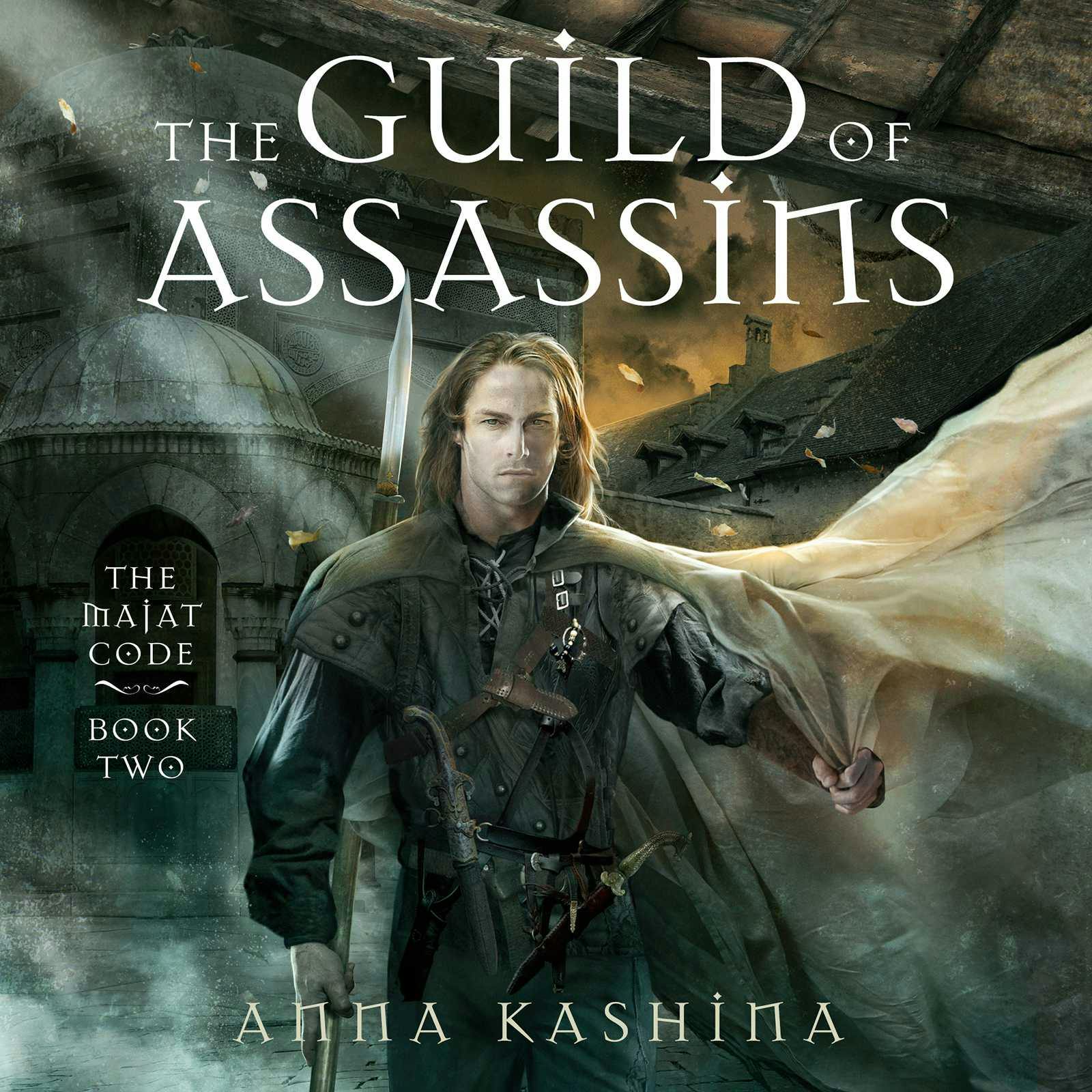 The Guild of Assassins - Anna Kashina