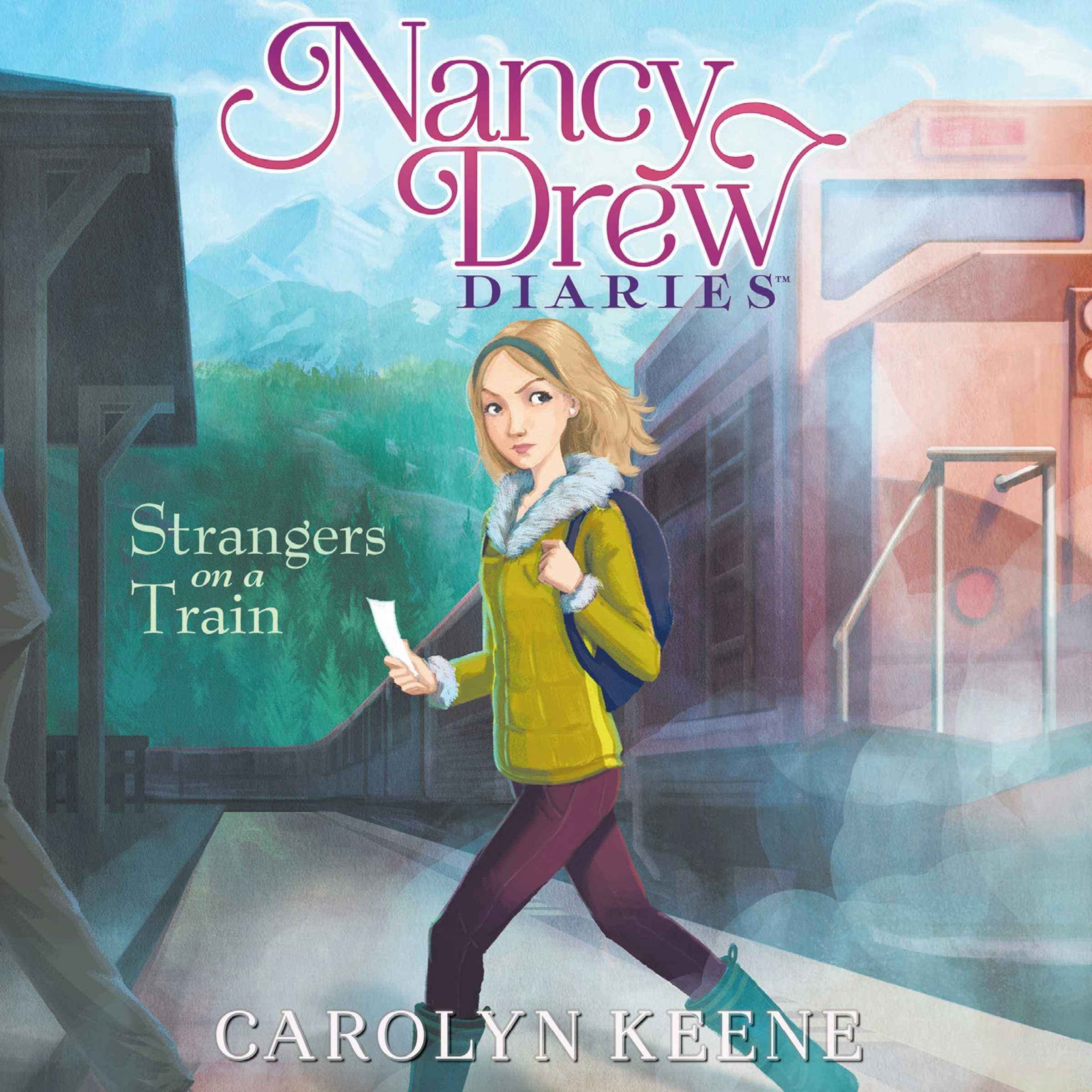 Strangers on a Train: Nancy Drew Diaries, Book 2 - undefined