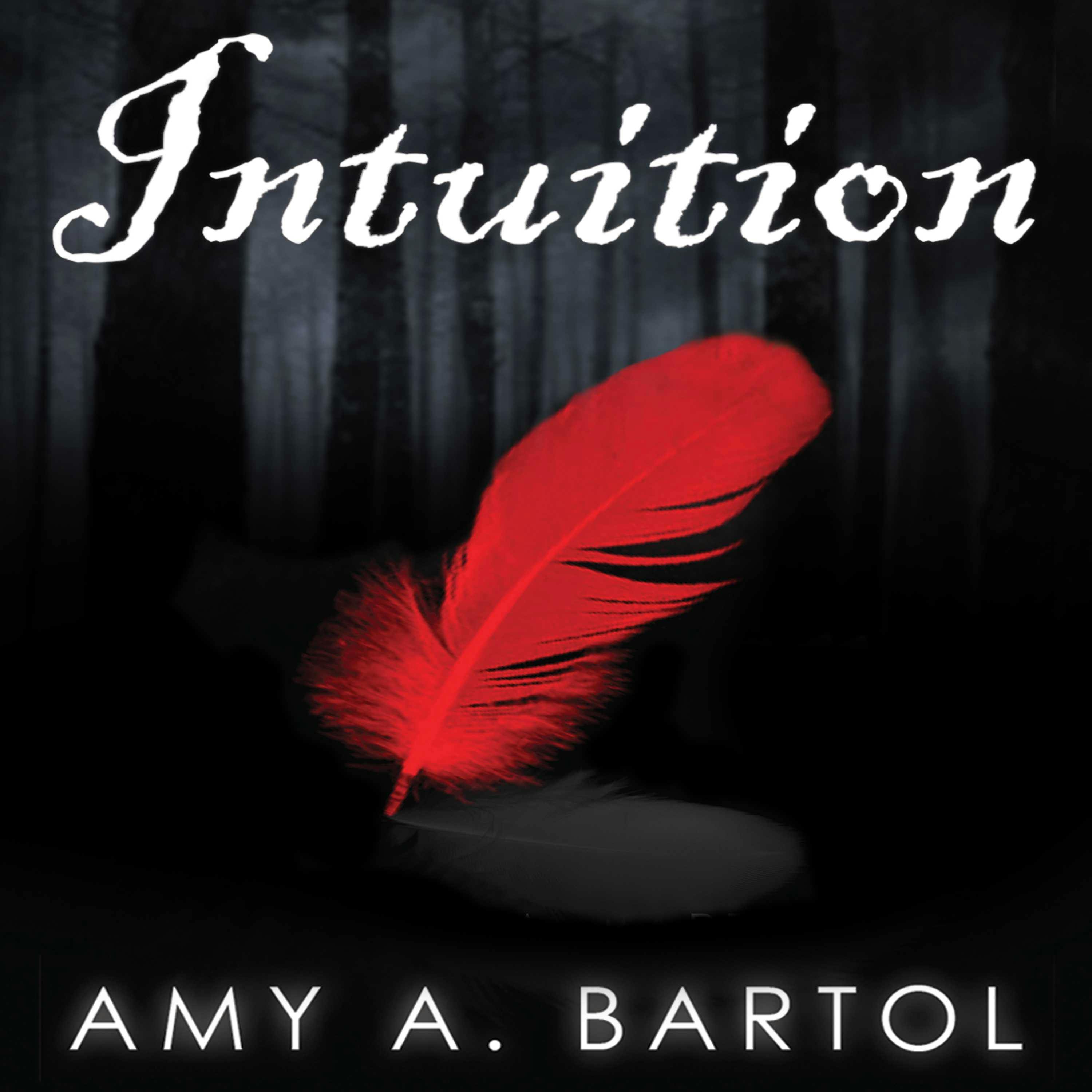 Intuition - Amy A. Bartol