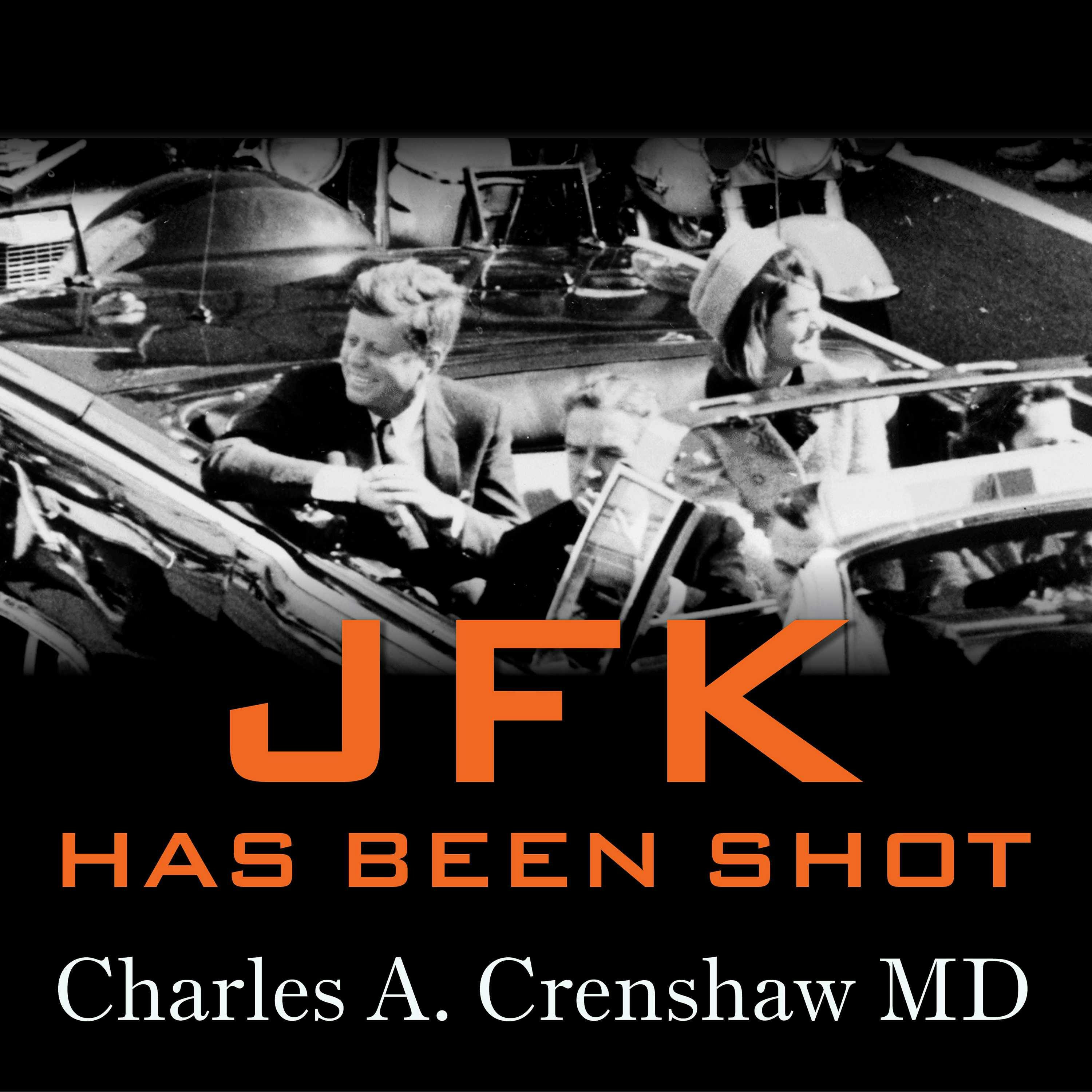 JFK Has Been Shot - undefined