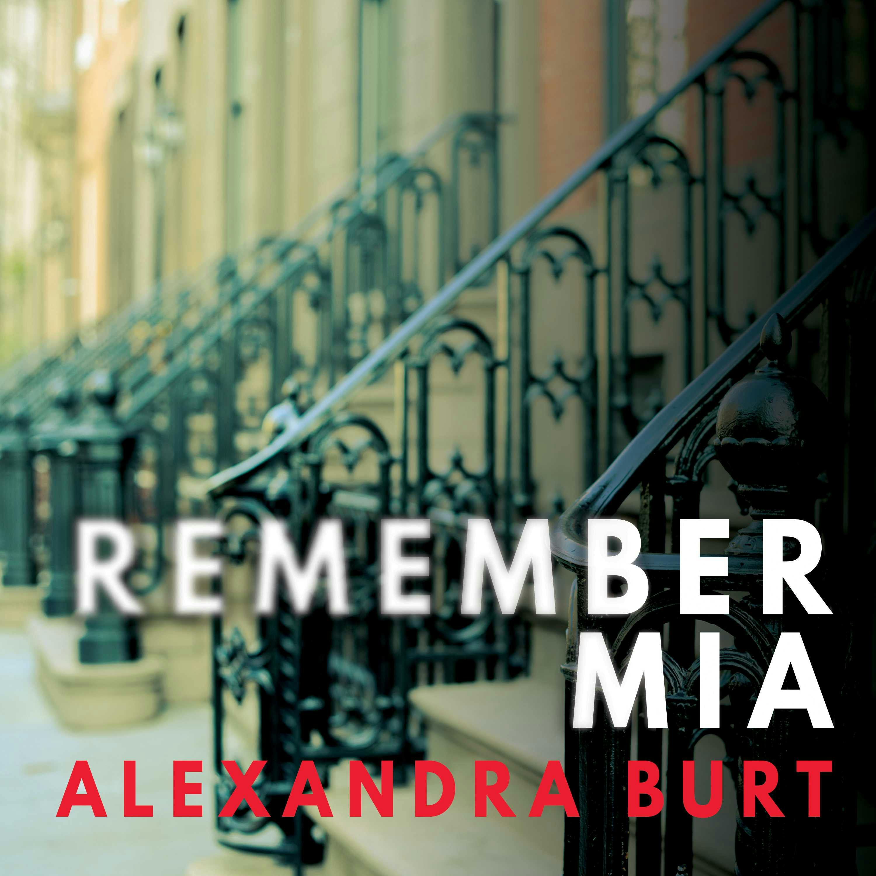 Remember Mia - Alexandra Burt
