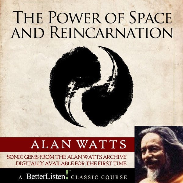 Power of Space - Alan Watts
