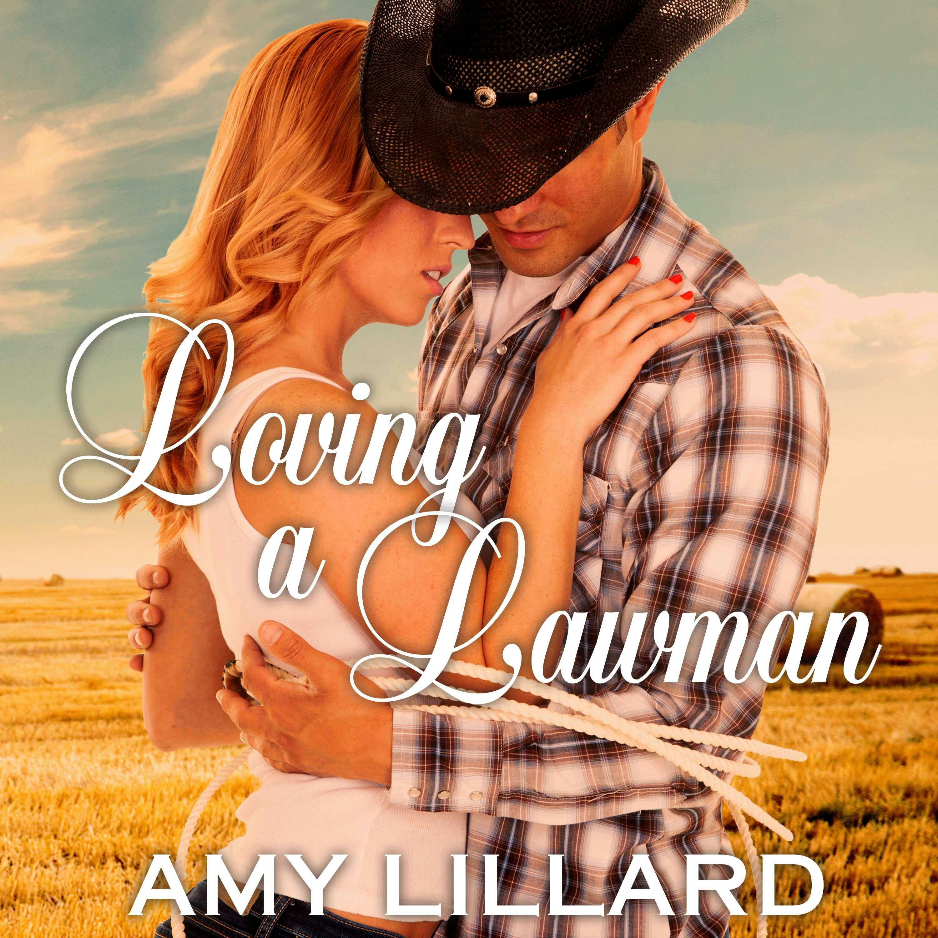 Loving a Lawman - Amy Lillard