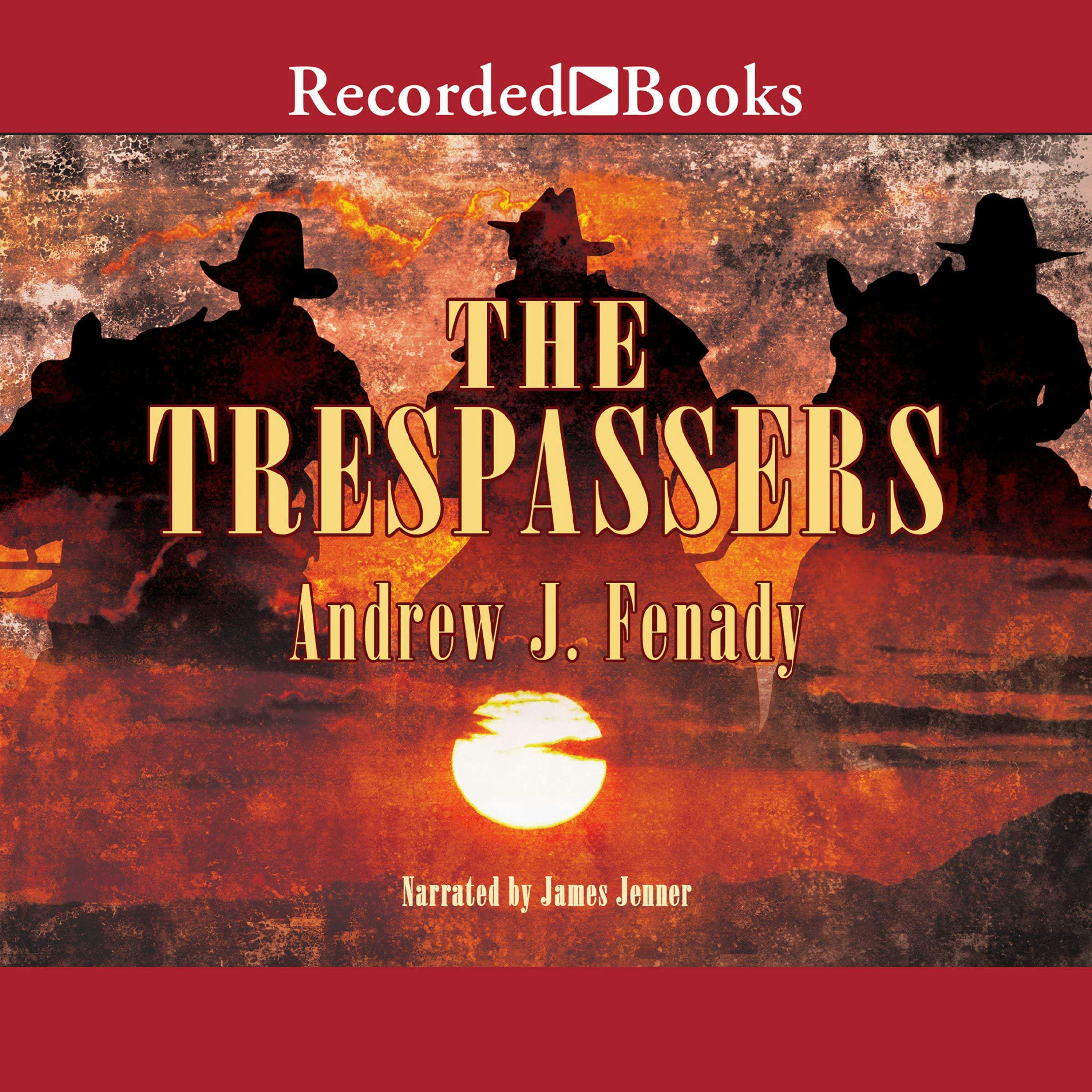 The Trespassers - Andrew Fenady