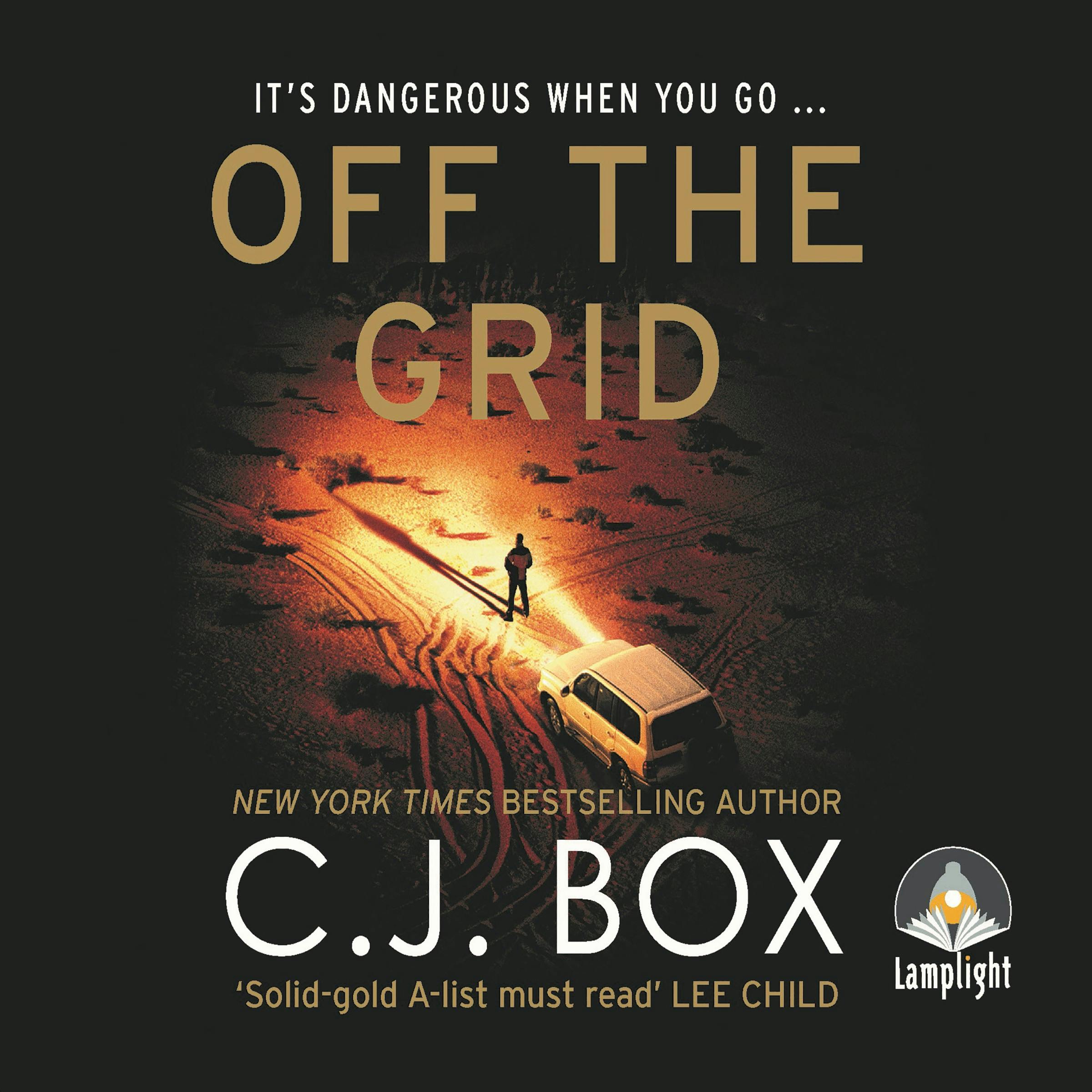 Off the Grid - C.J. Box