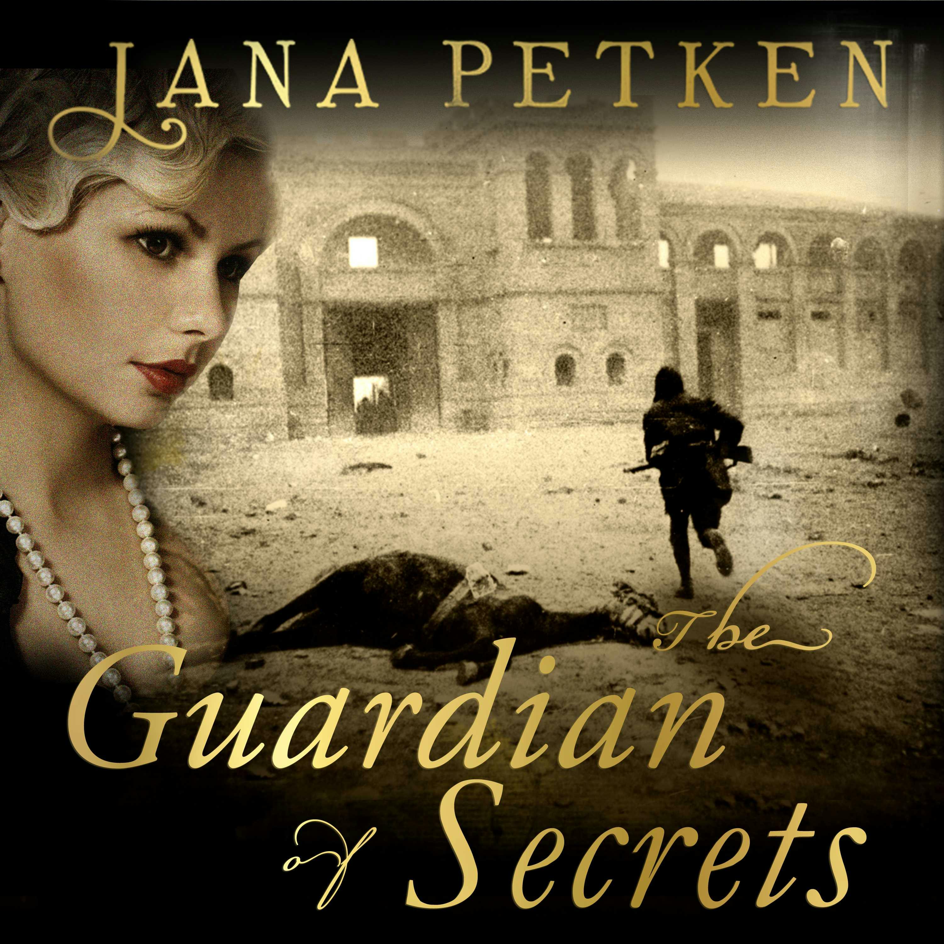The Guardian of Secrets - Jana Petken