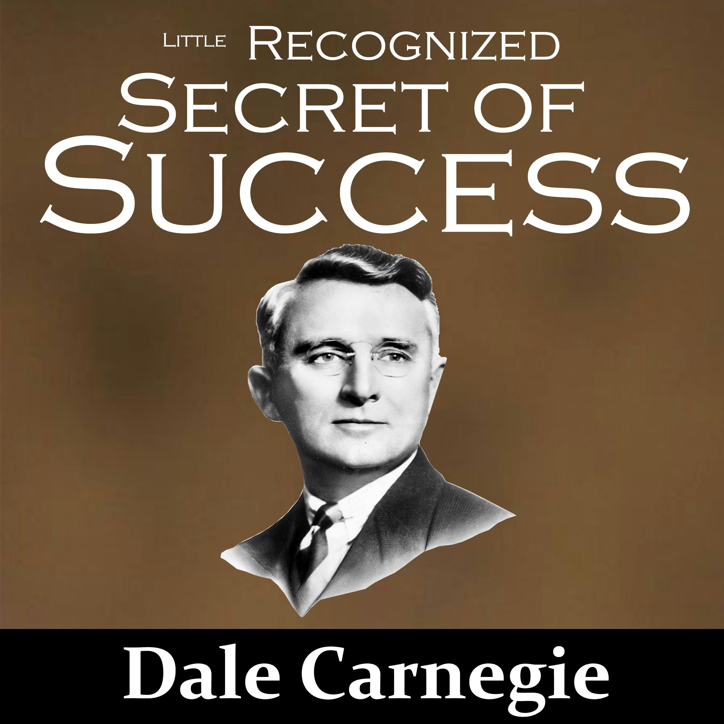 The Little Recognized Secret of Success - undefined
