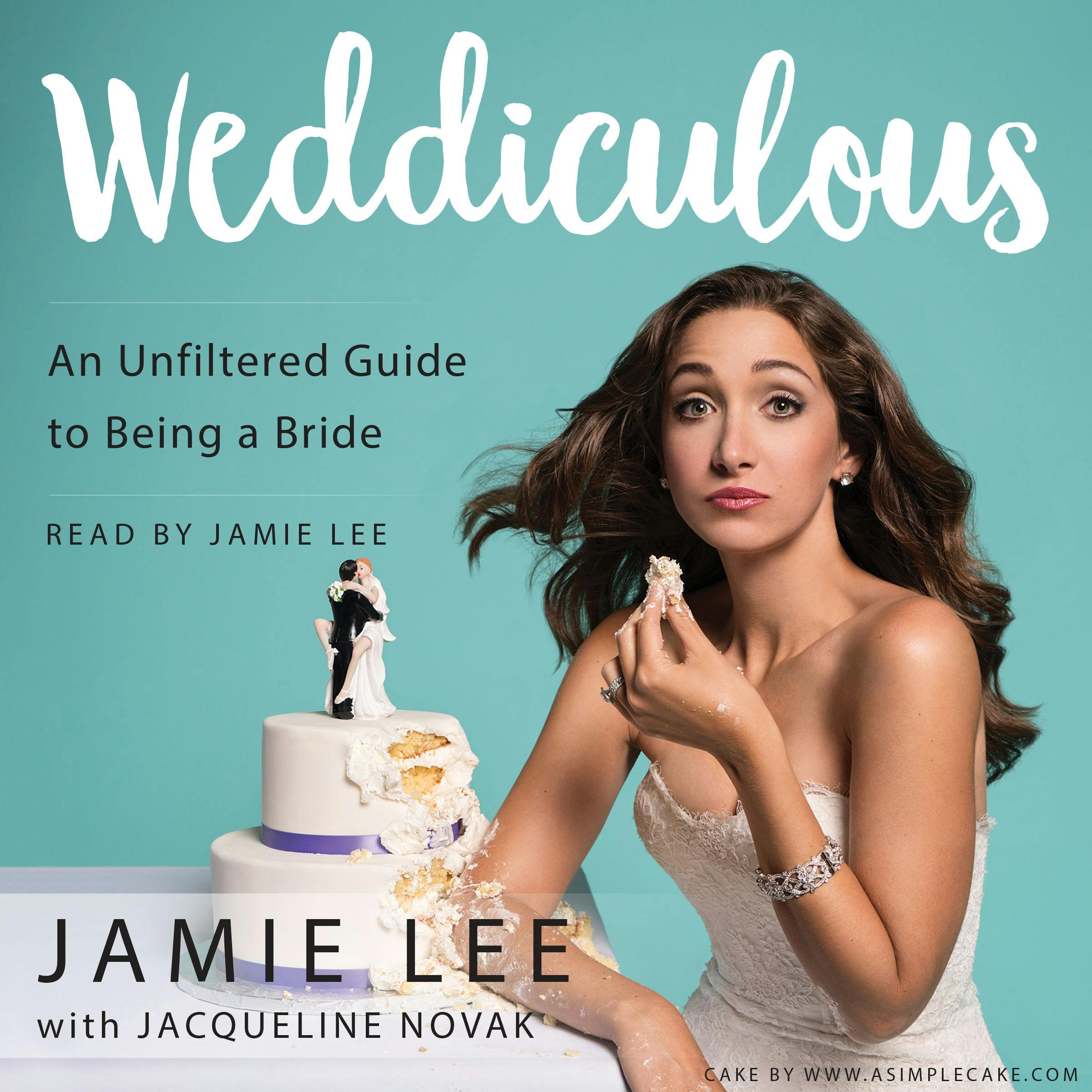 Weddiculous - Jamie Lee, Jacqueline Novak
