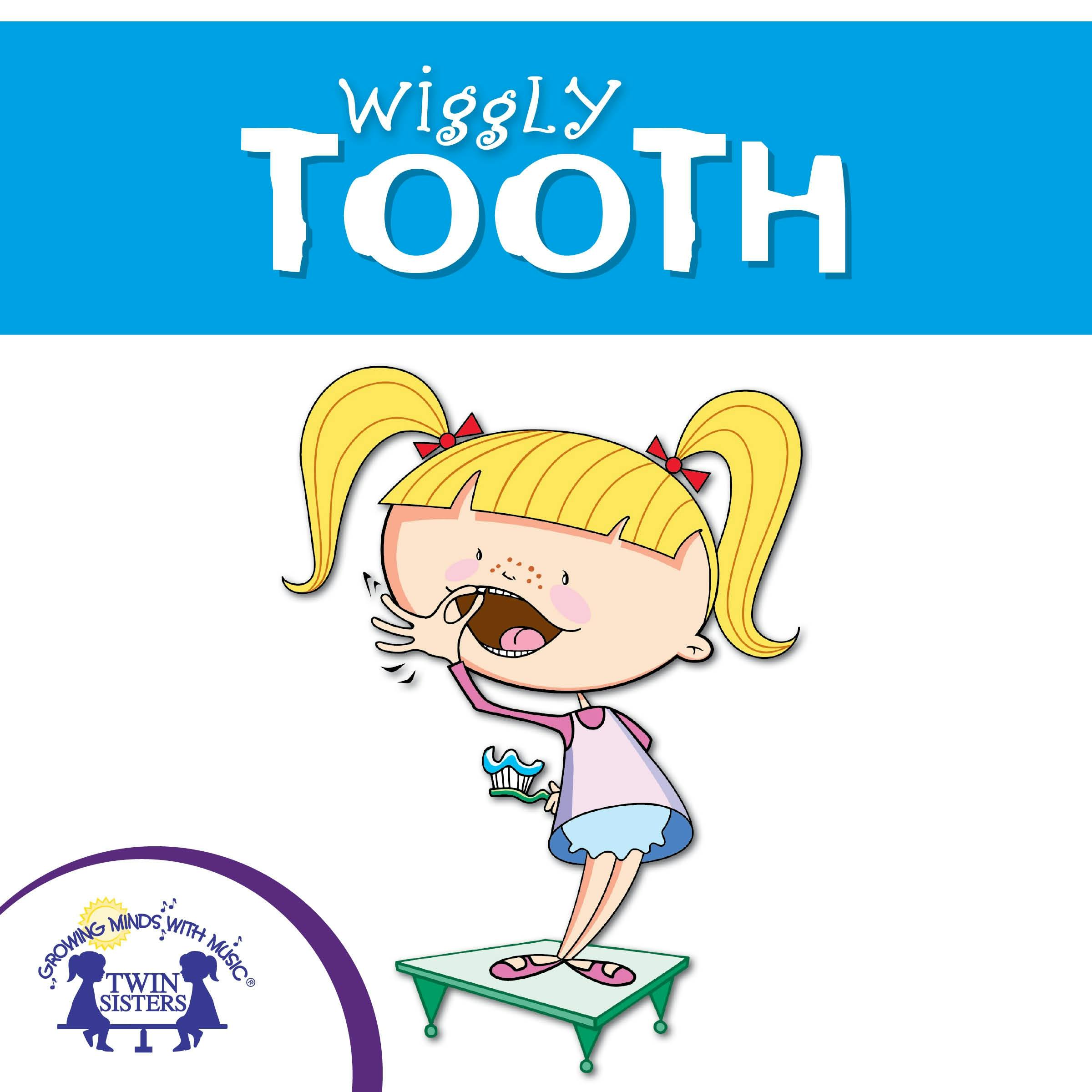Wiggly Tooth - undefined
