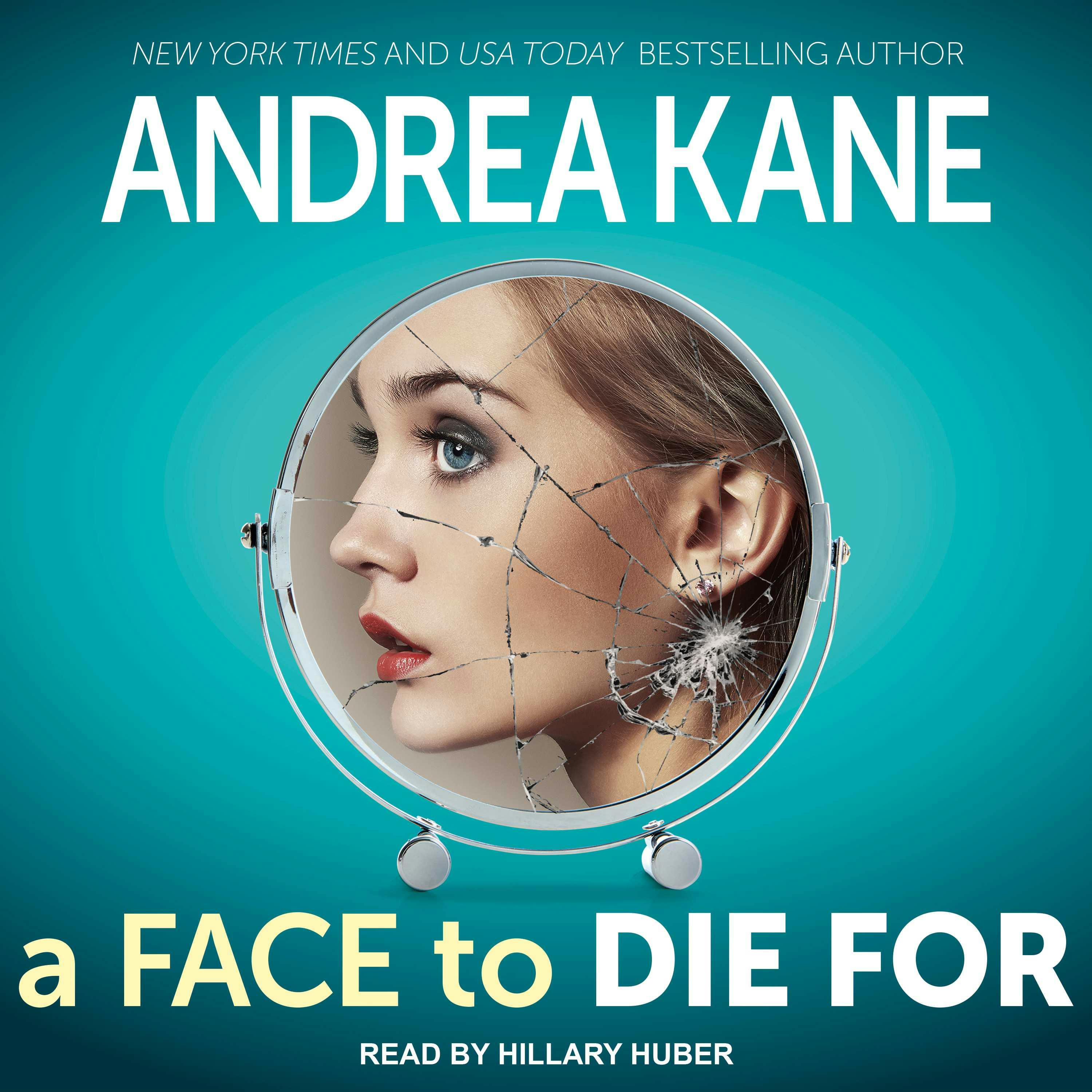 A Face to Die For - Andrea Kane