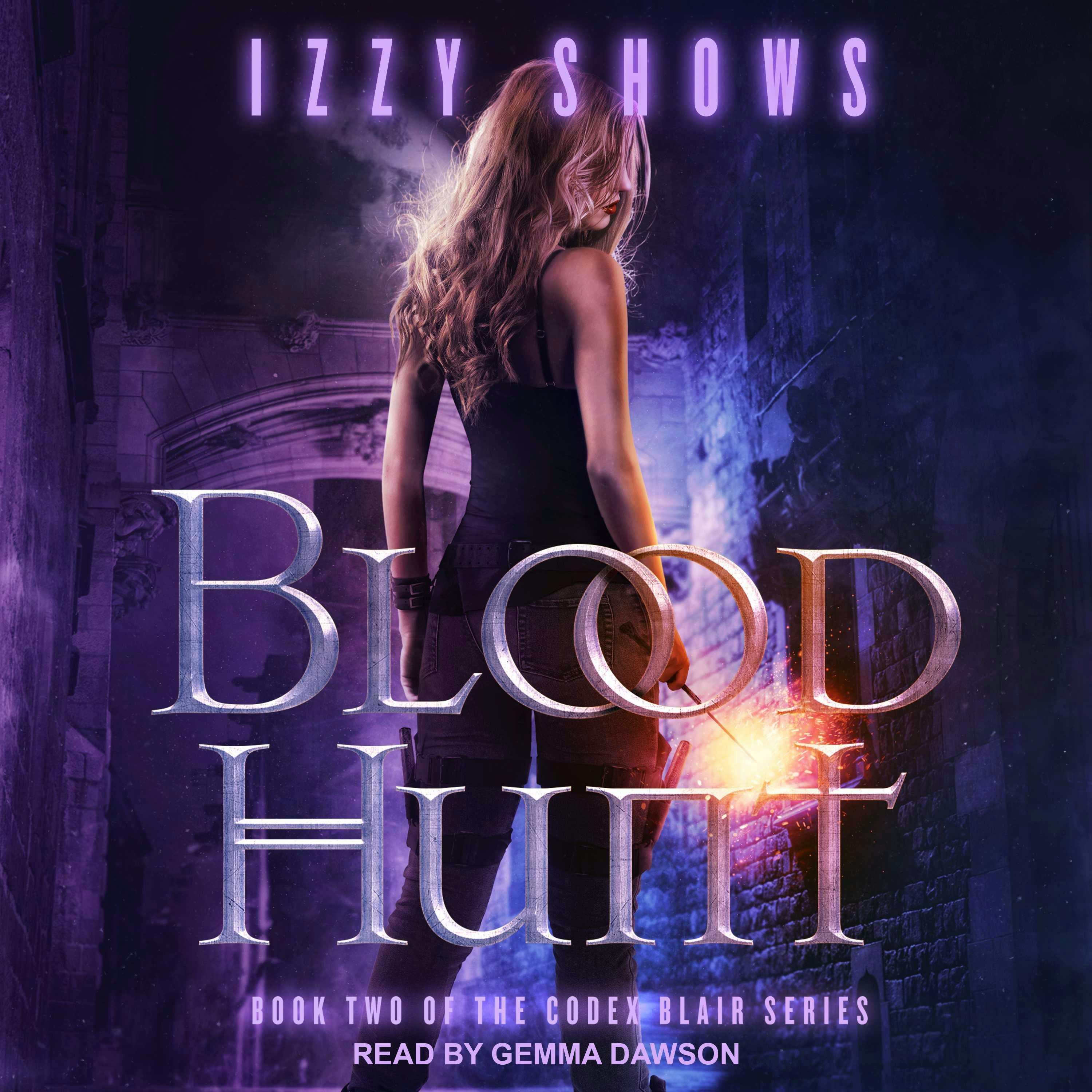 Blood Hunt: Book Two Of The Codex Blair Series - undefined
