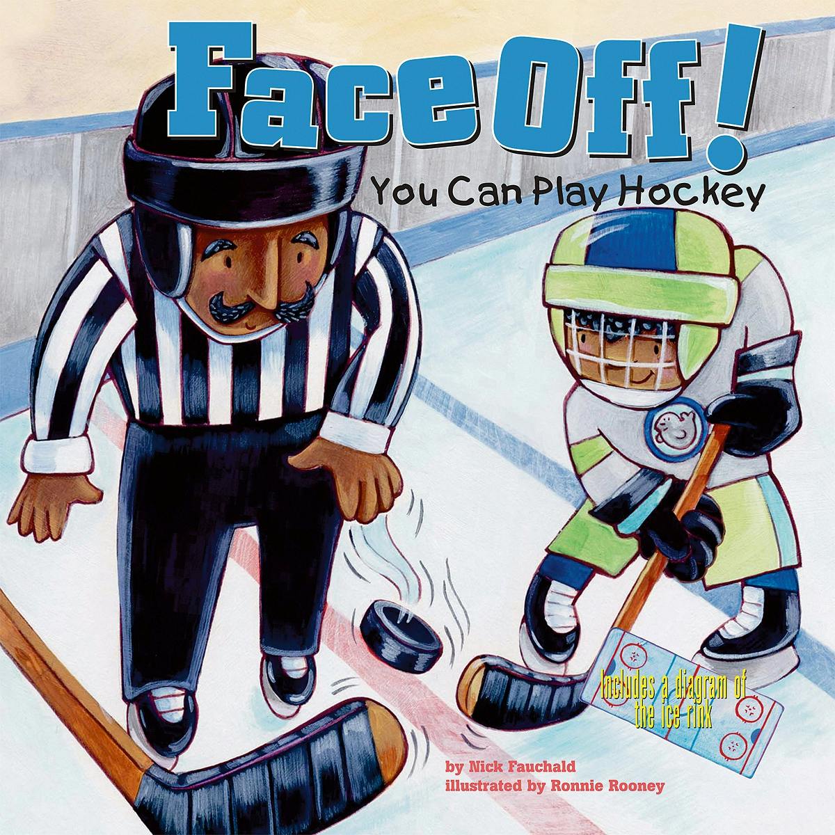 Face Off!: You Can Play Hockey - Nick Fauchald