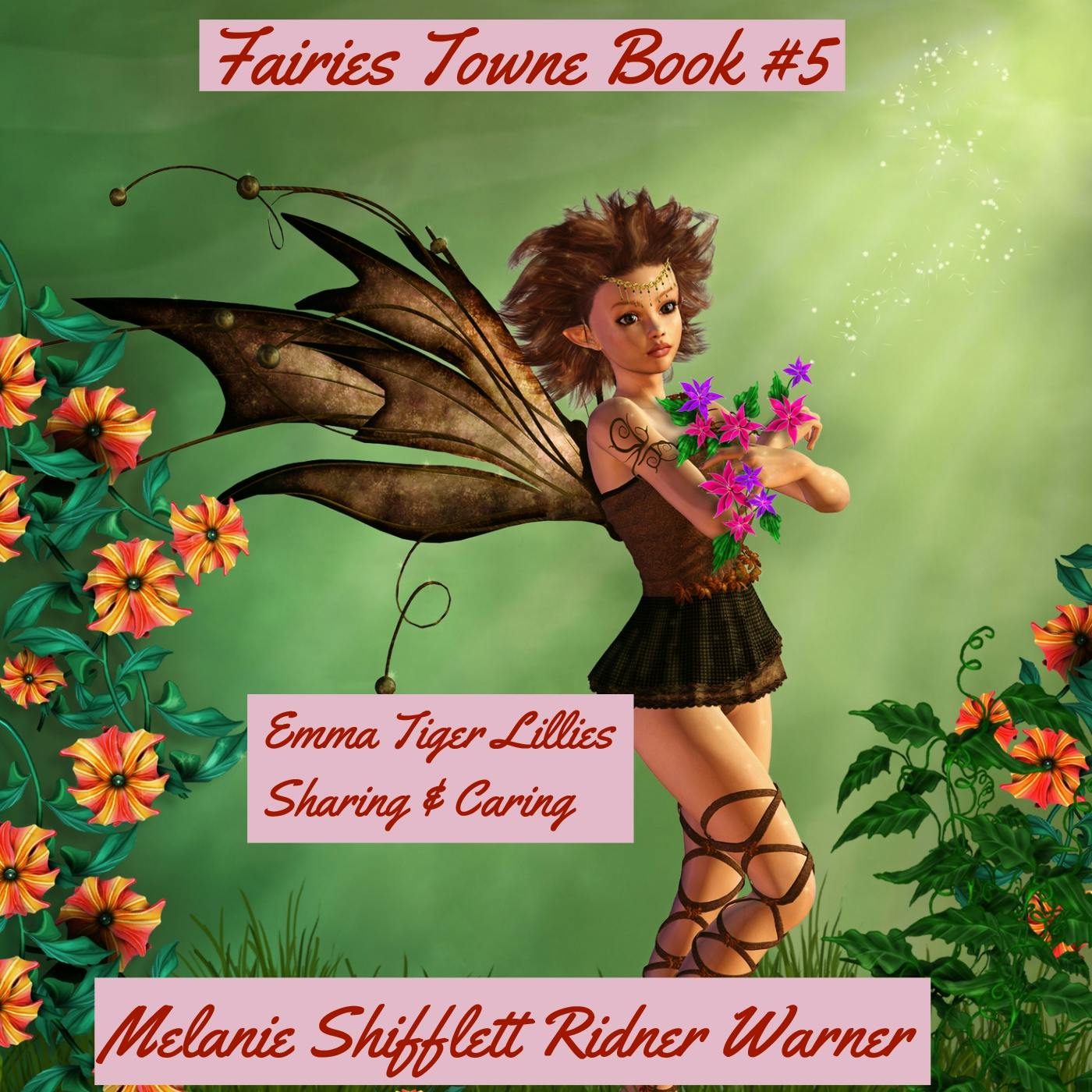 Emma Tiger Lillies: Sharing & Caring - Melanie Shifflett Ridner Warner