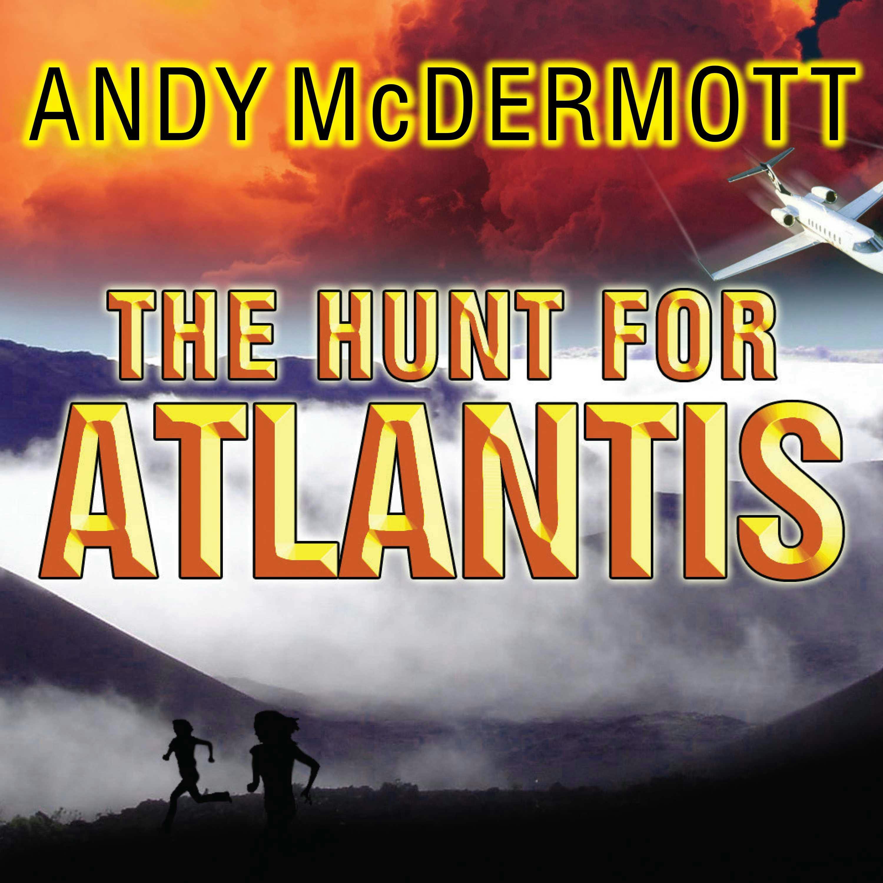 The Hunt for Atlantis: A Novel - Andy McDermott
