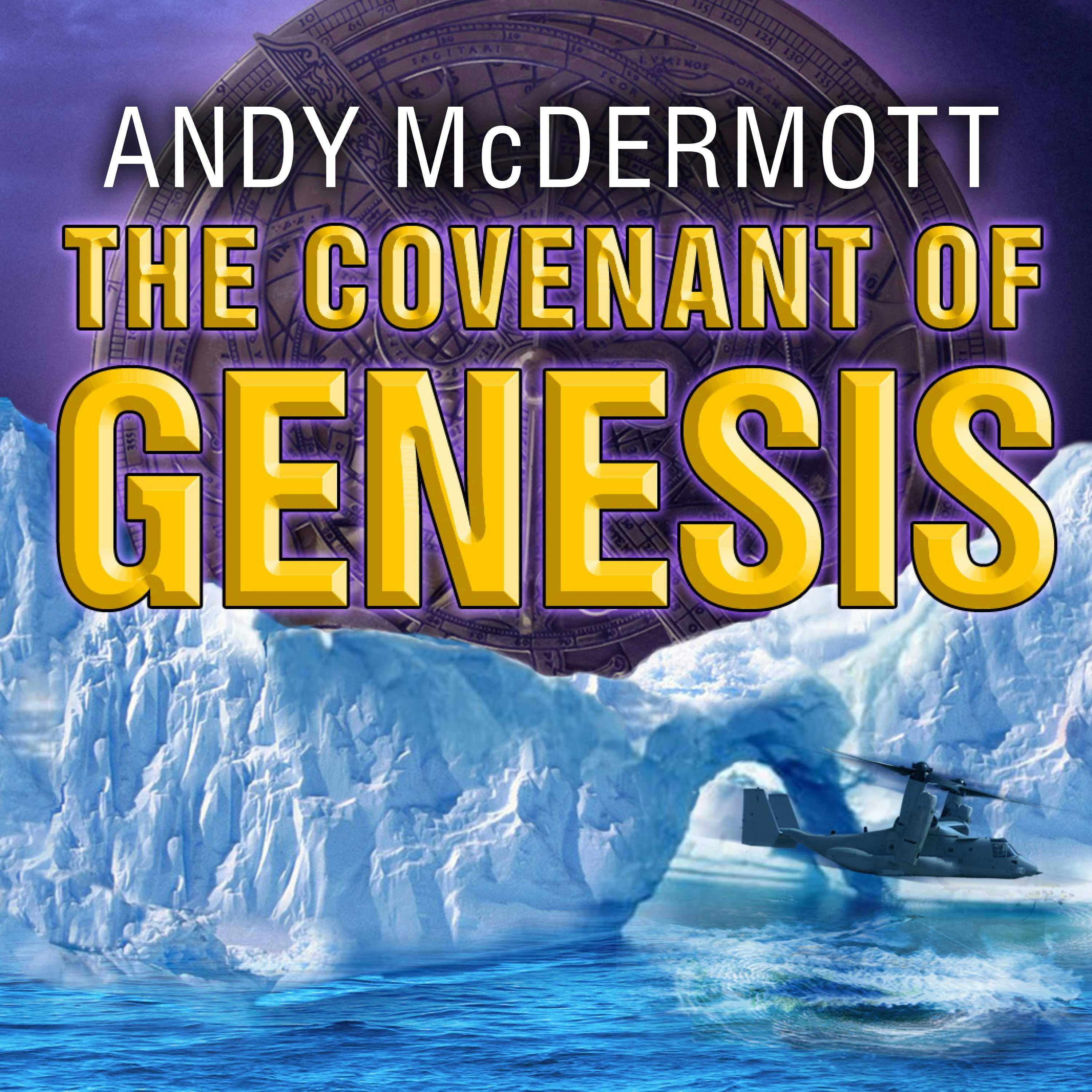 The Covenant of Genesis: A Novel - Andy McDermott