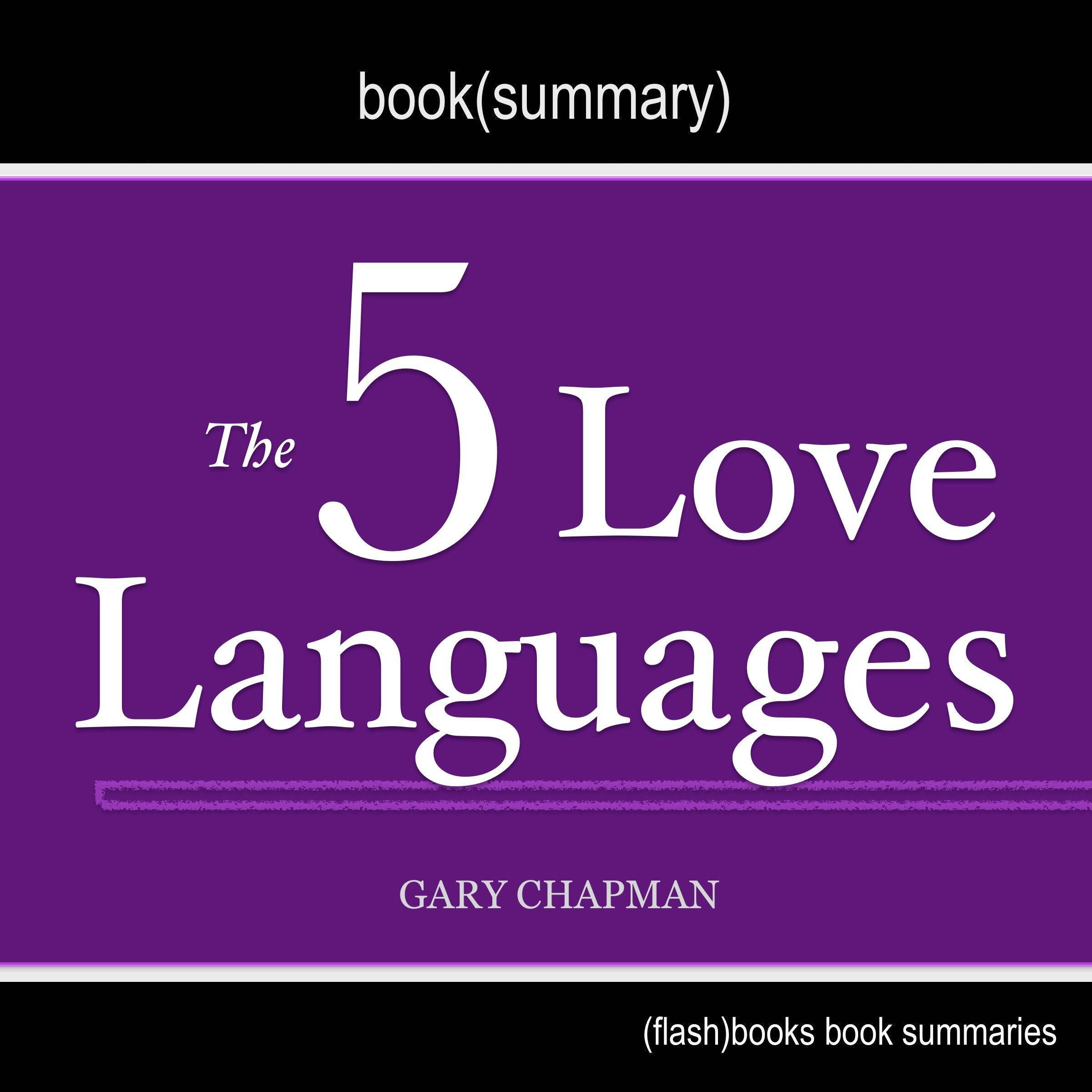 Book Summary of The 5 Love Languages by Gary Chapman - undefined