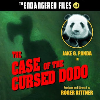 The Endangered Files: The Case of the Cursed Dodo: No. 1