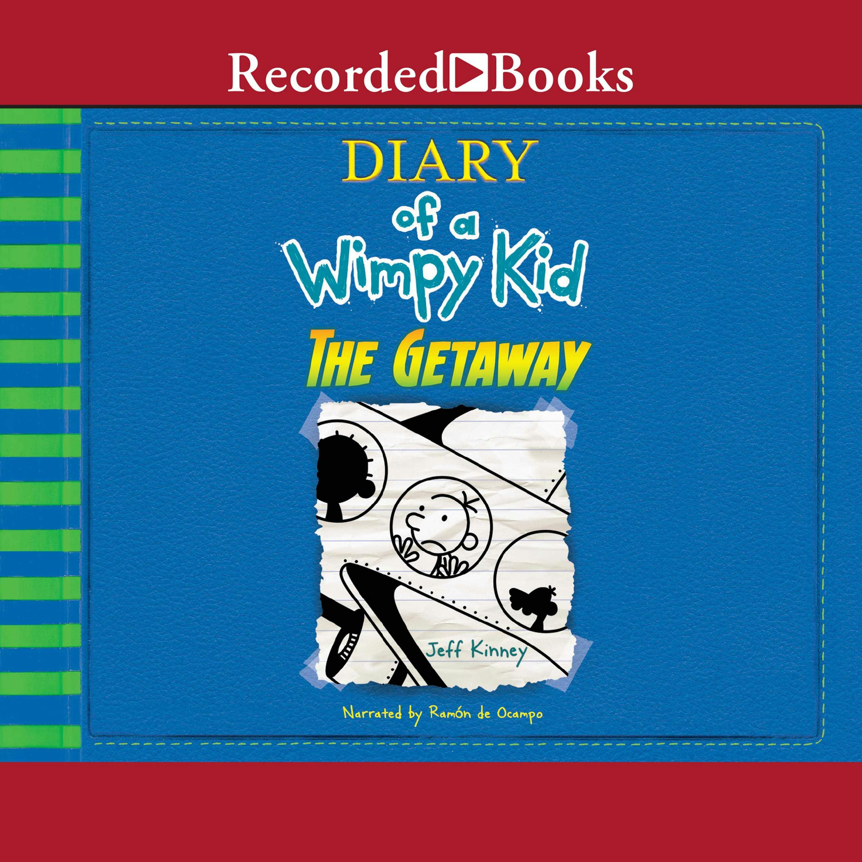Diary of a Wimpy Kid: The Getaway - Jeff Kinney