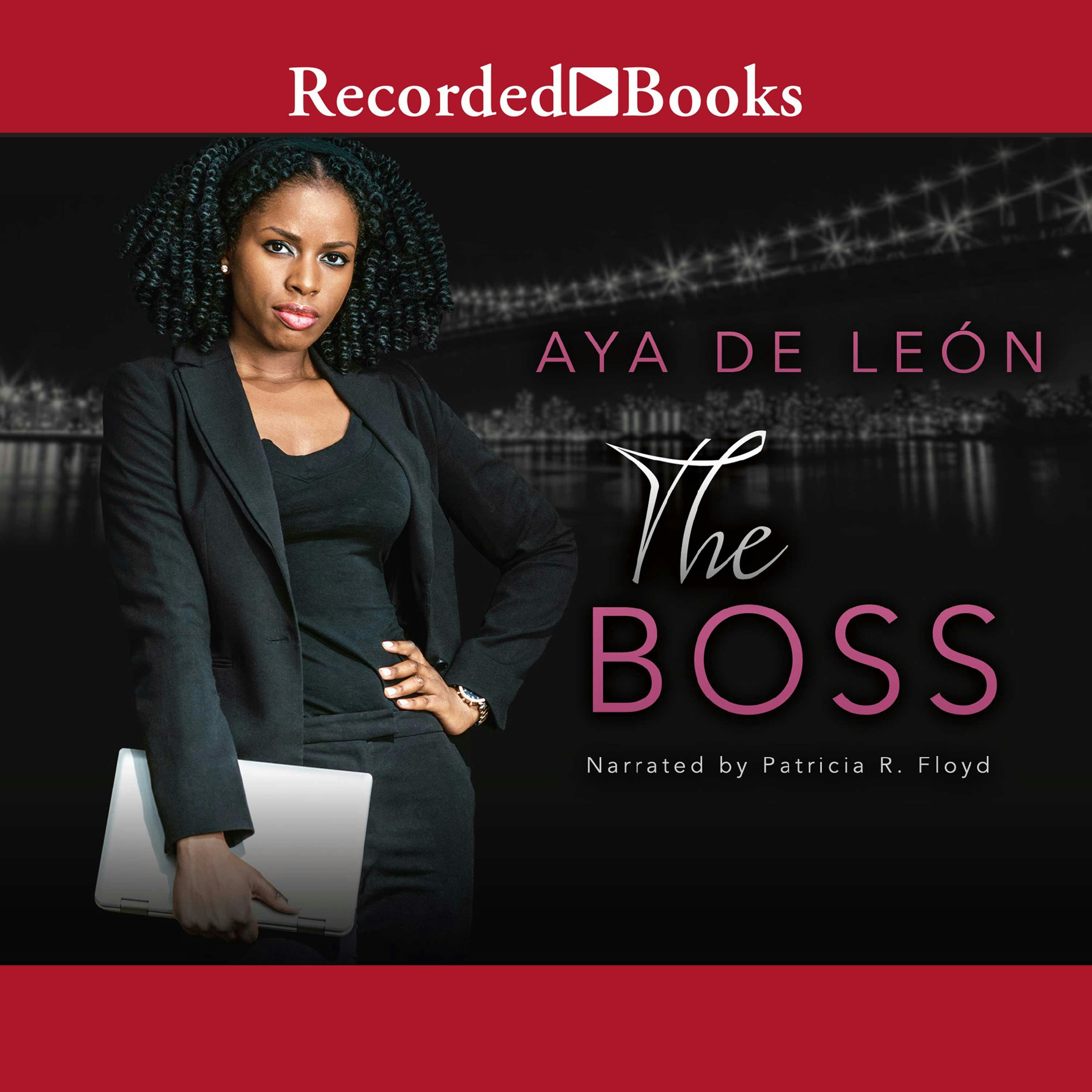 The Boss - Aya De Leon