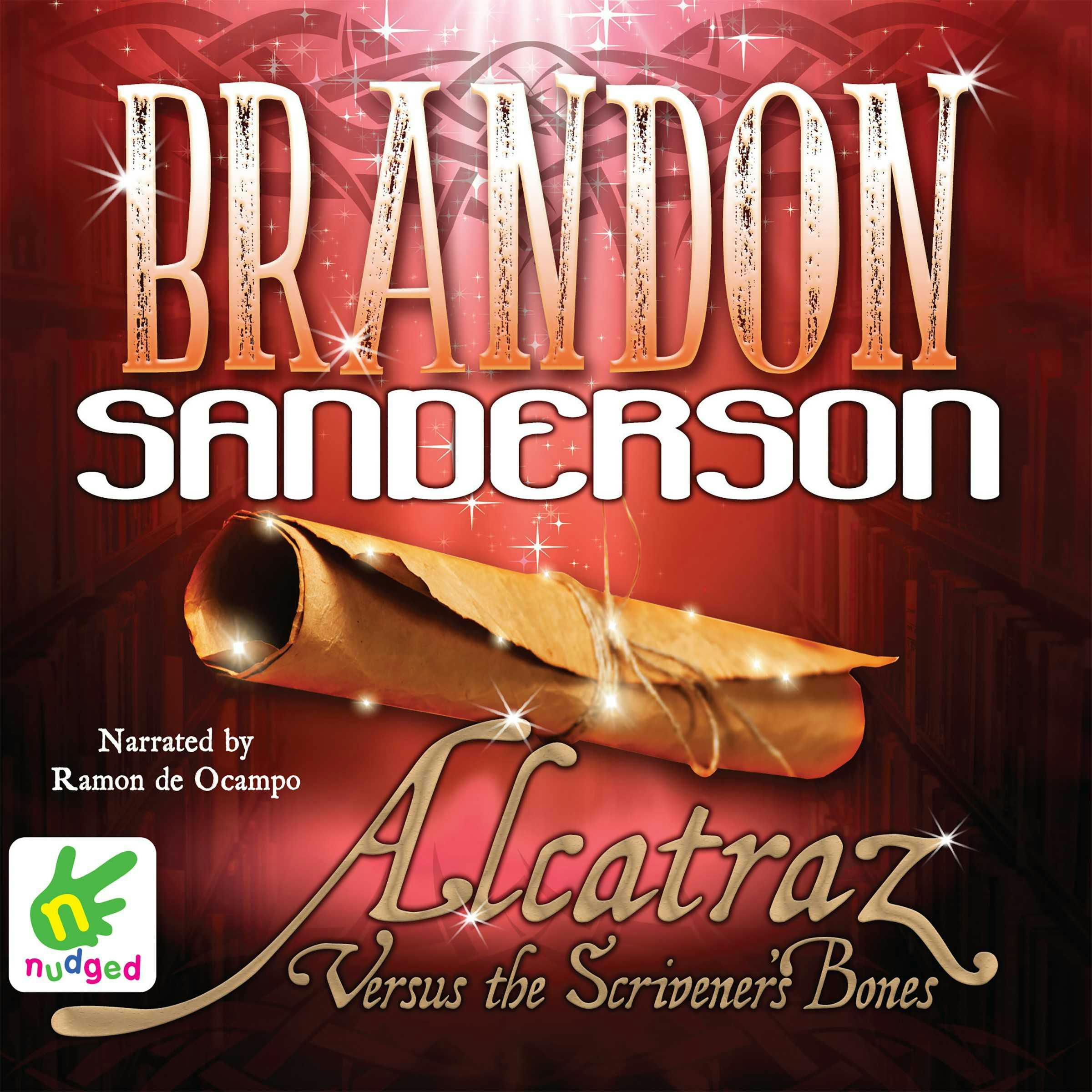 Alcatraz Versus the Scrivener's Bones - Brandon Sanderson