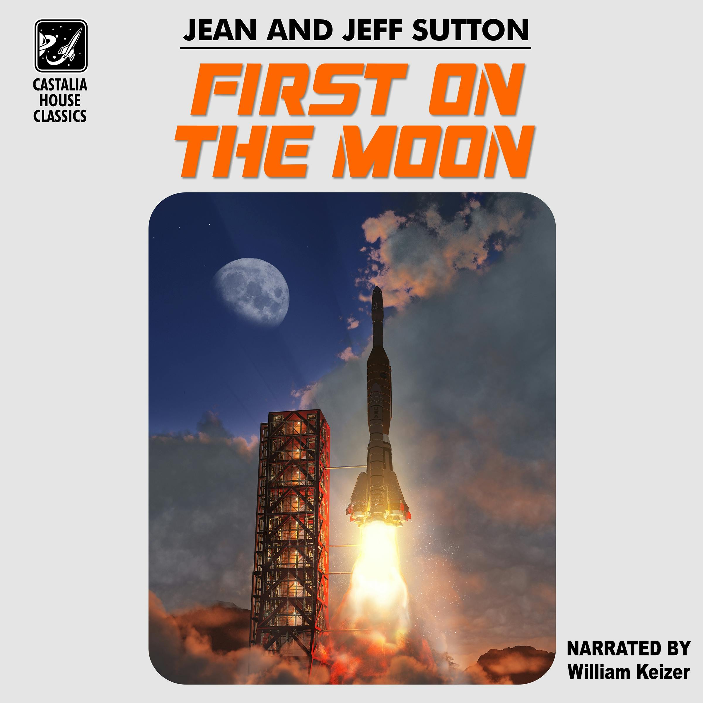 First on the Moon - Jeff Sutton, Jean Sutton