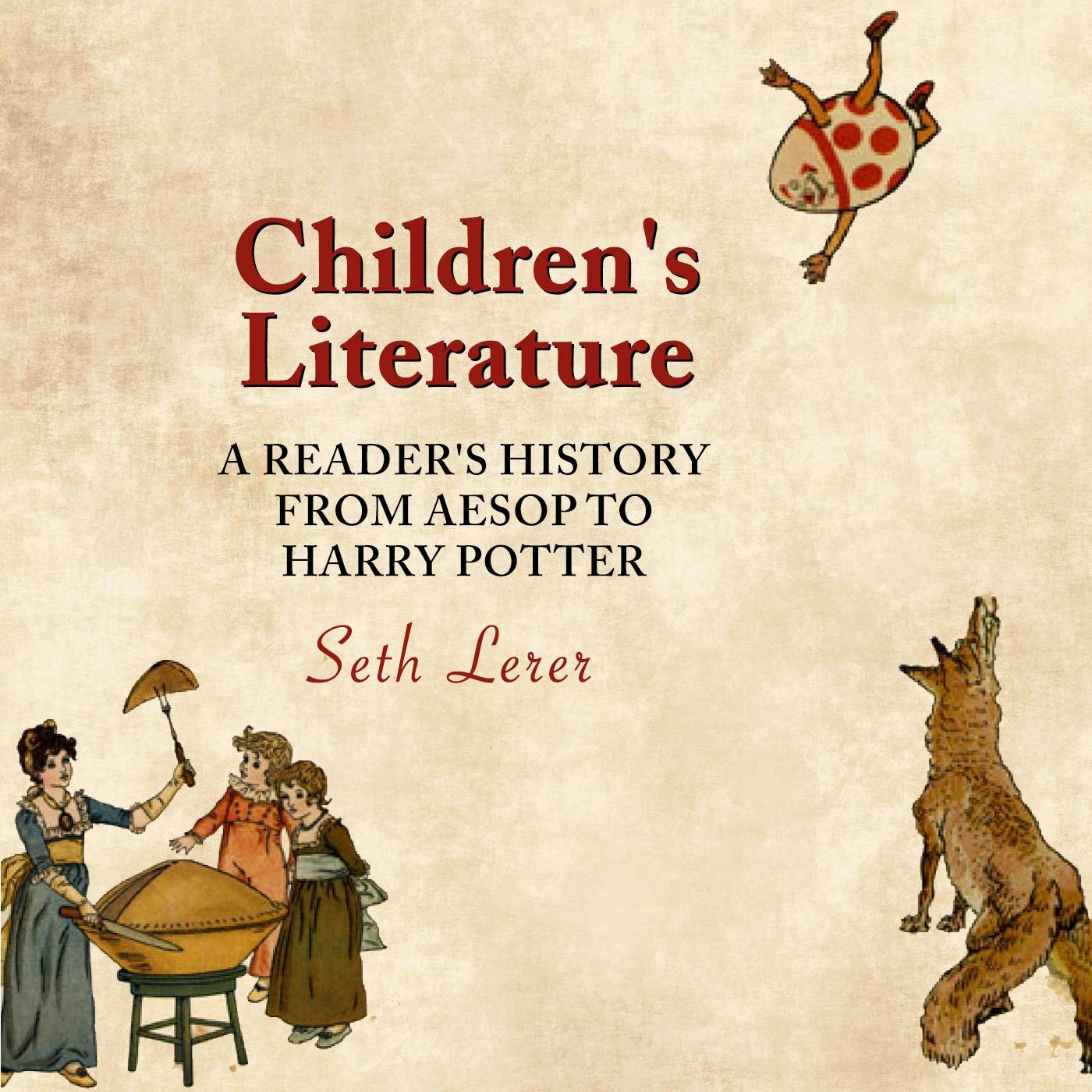 Children's Literature: A Reader's History from Aesop to Harry Potter - undefined