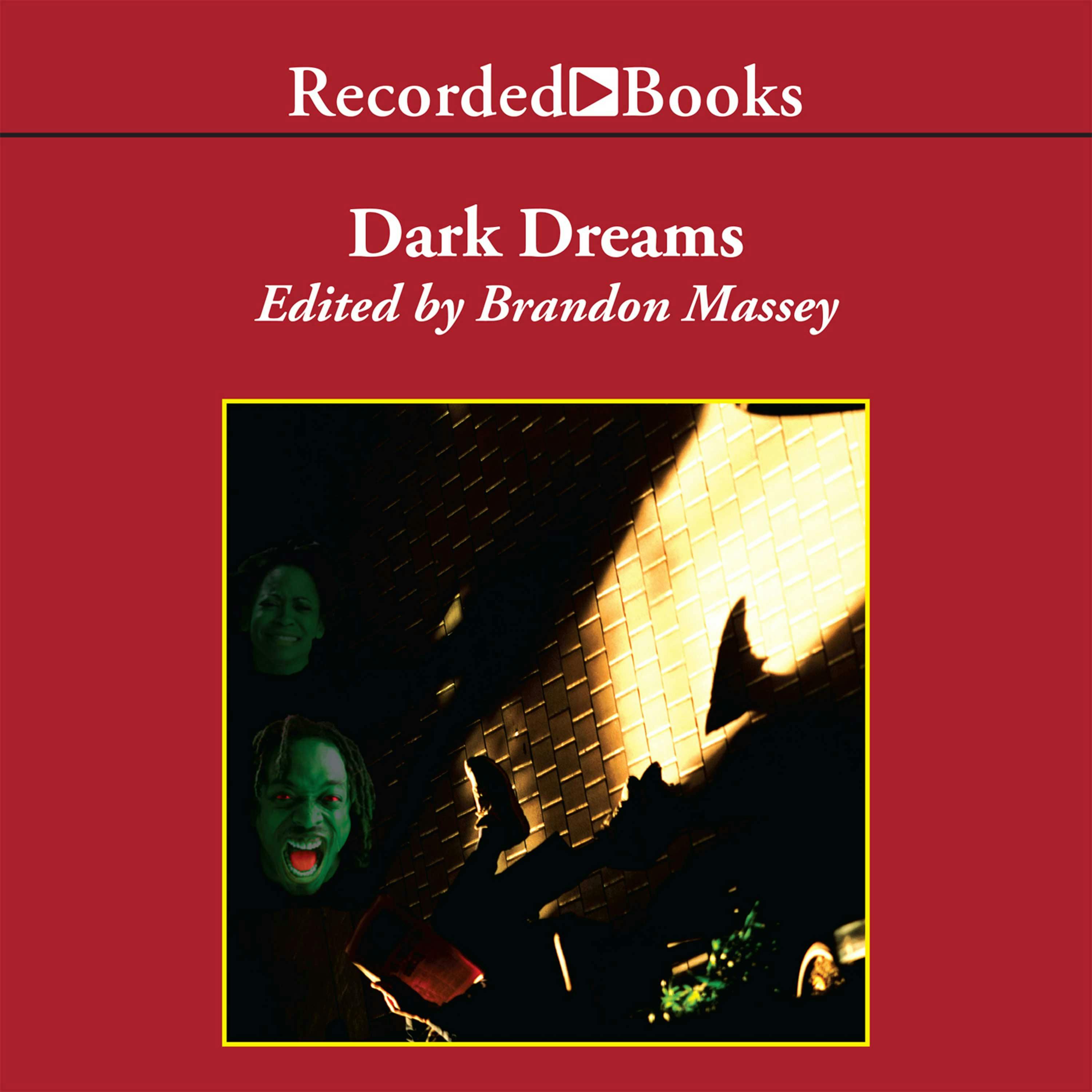 Dark Dreams: A Collection of Horror and Suspense by Black Writers - Zane, Tananarive Due, Multiple Authors