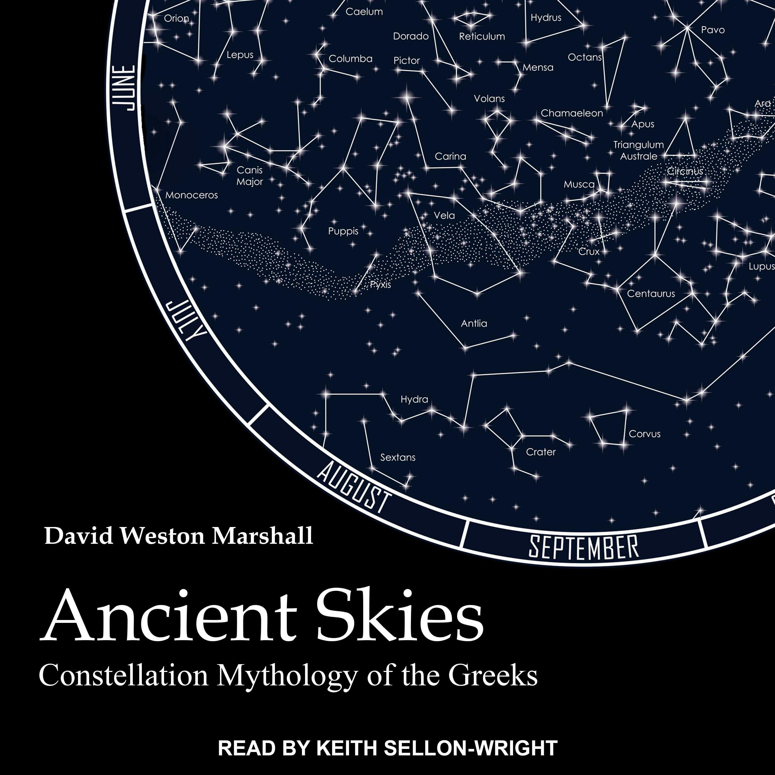 Ancient Skies: Constellation Mythology of the Greeks - undefined