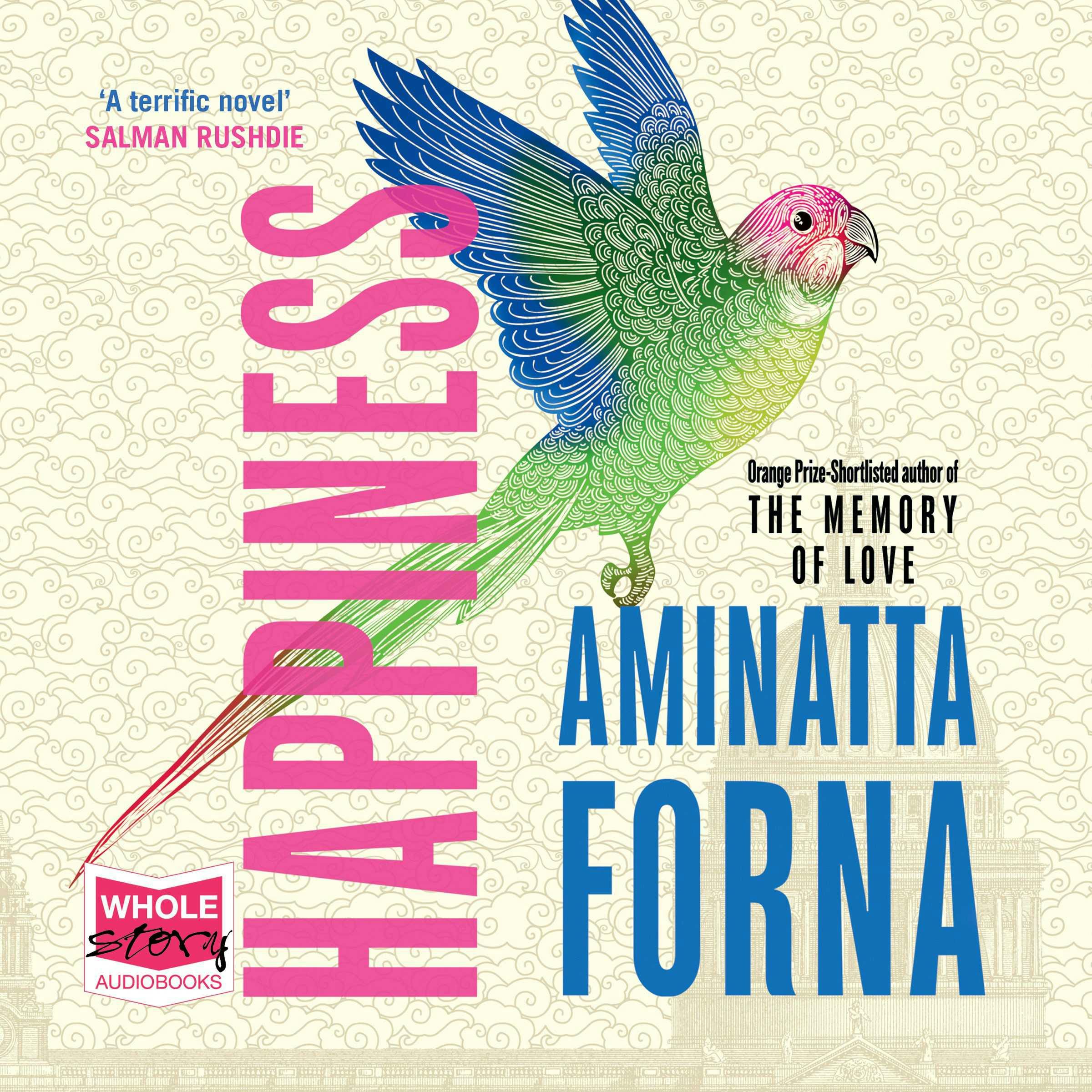 Happiness - Aminatta Forna