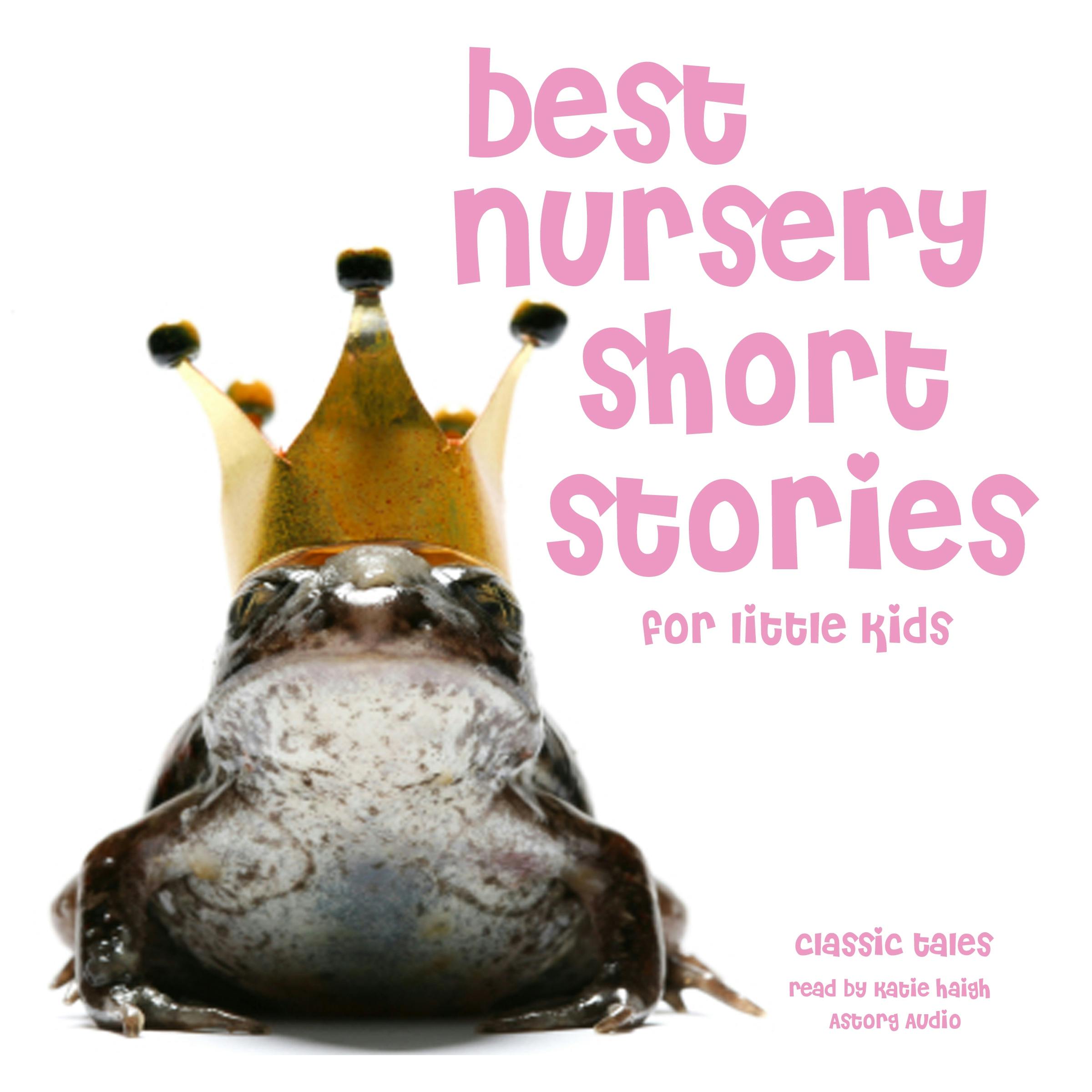 Best Nursery Short Stories: For Little Kids - undefined