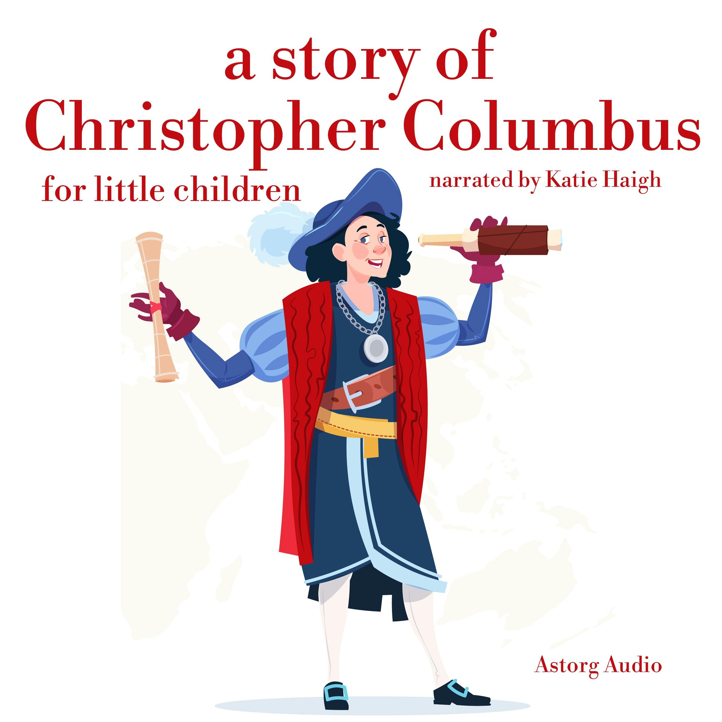 A Story of Christopher Colombus for Little Children - undefined