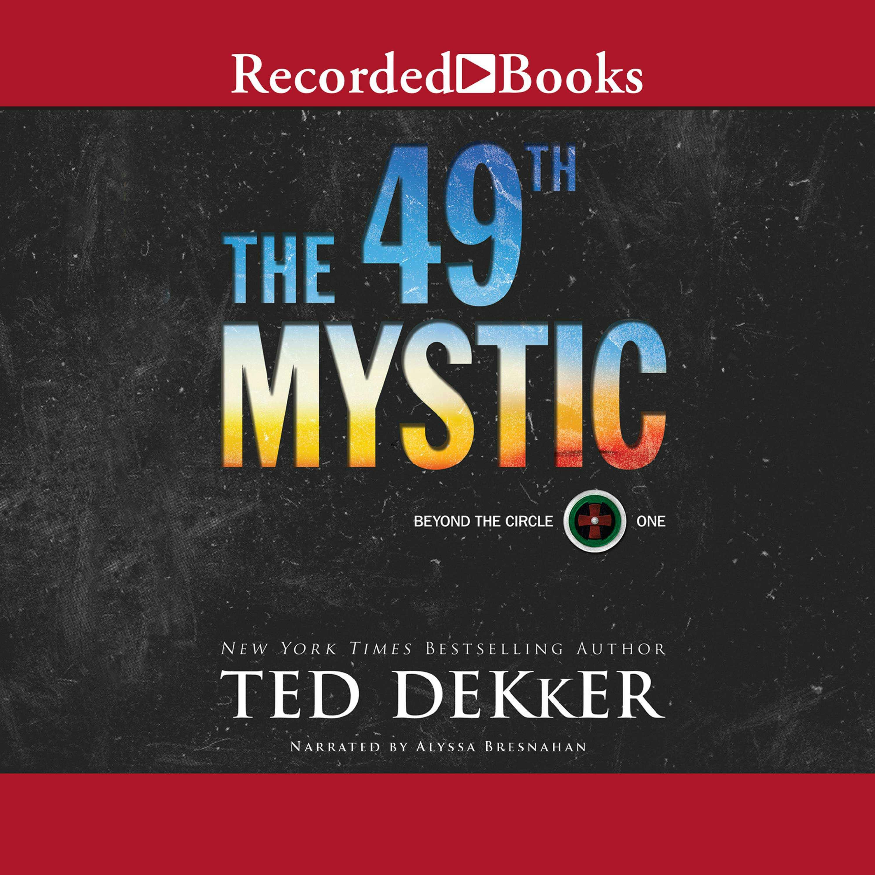The 49th Mystic - Ted Dekker