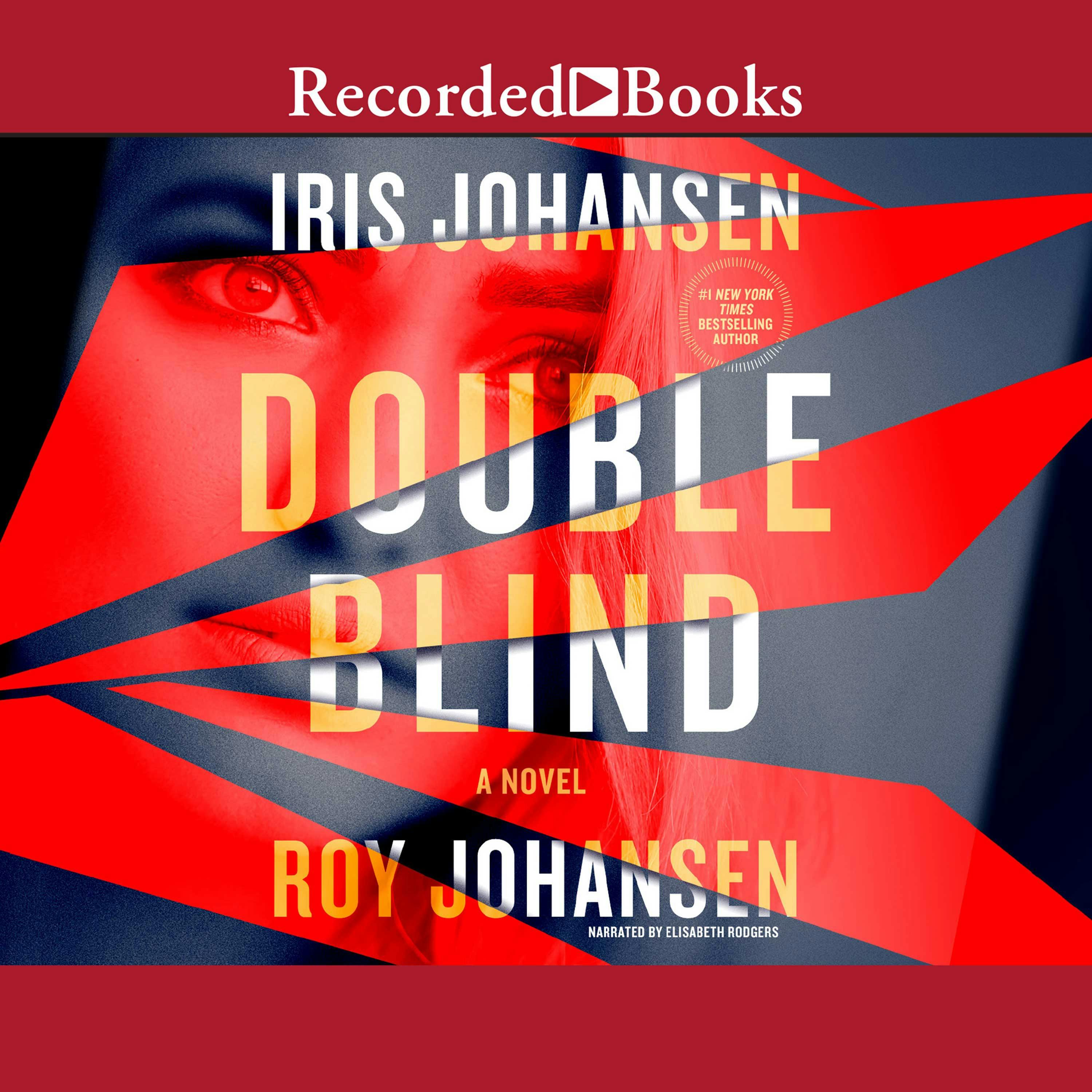 Double Blind: A Novel - Roy Johansen, Iris Johansen
