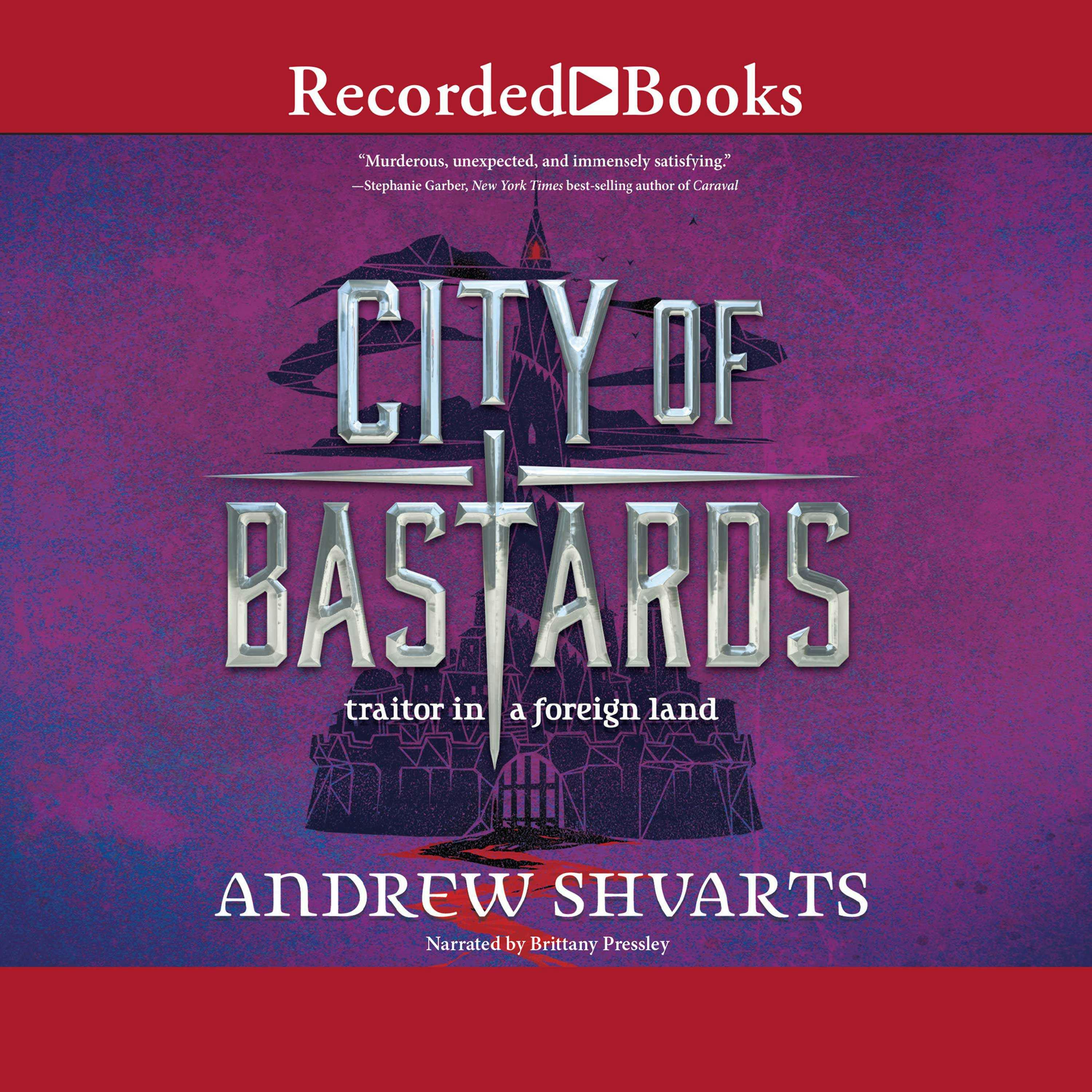 City of Bastards - Andrew Shvarts