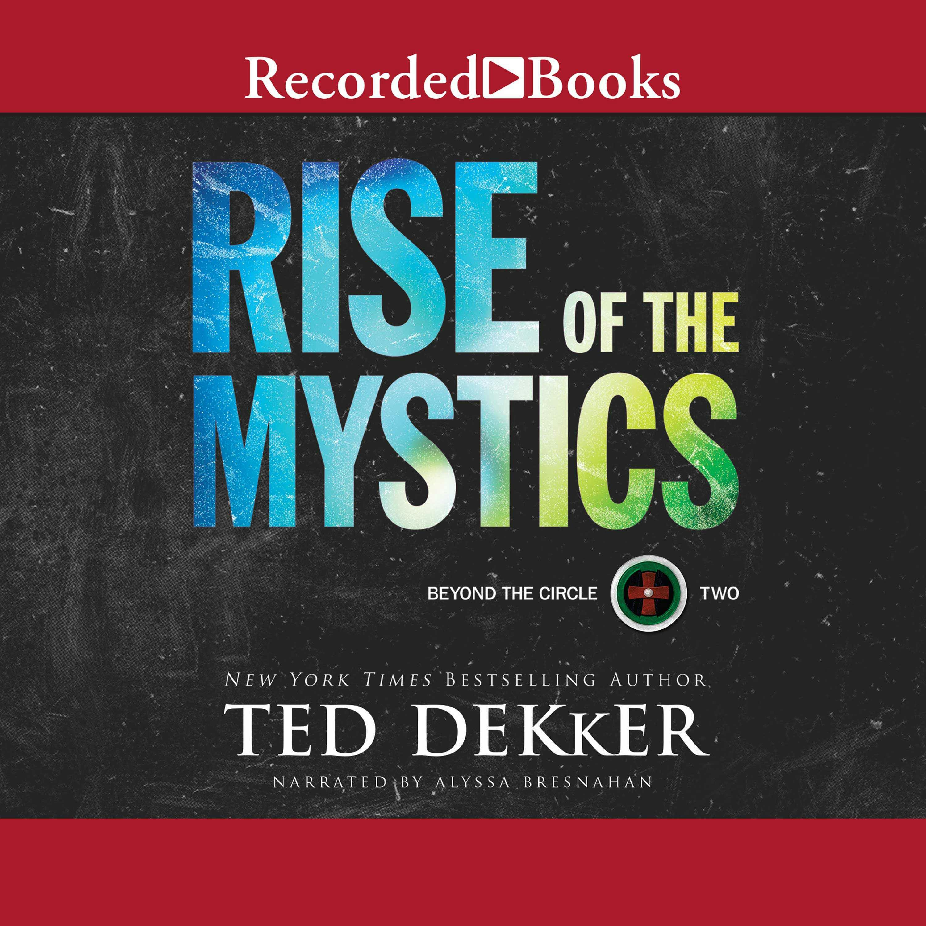 Rise of the Mystics: Beyond the Circle, Book 2 - undefined