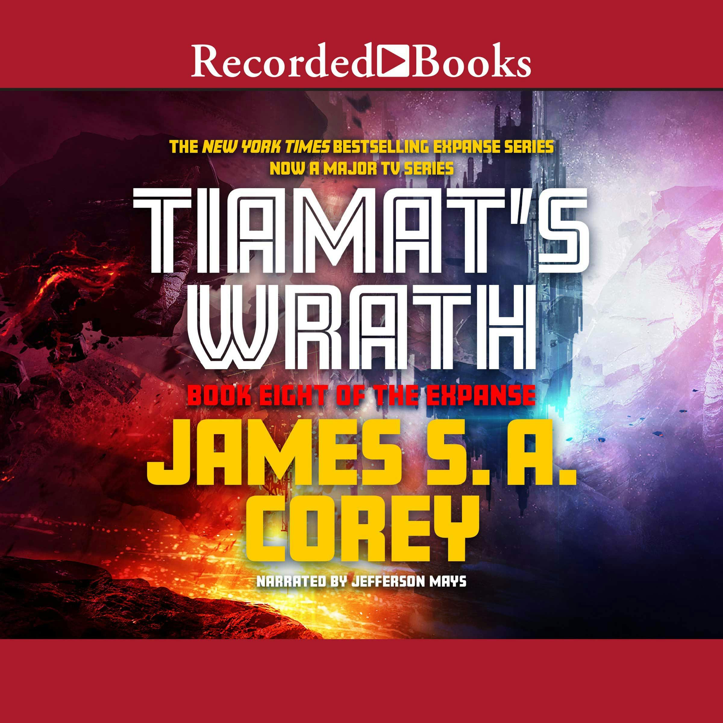 Tiamat's Wrath - James S.A. Corey