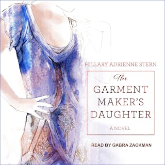 The Garment Maker's Daughter: A Novel