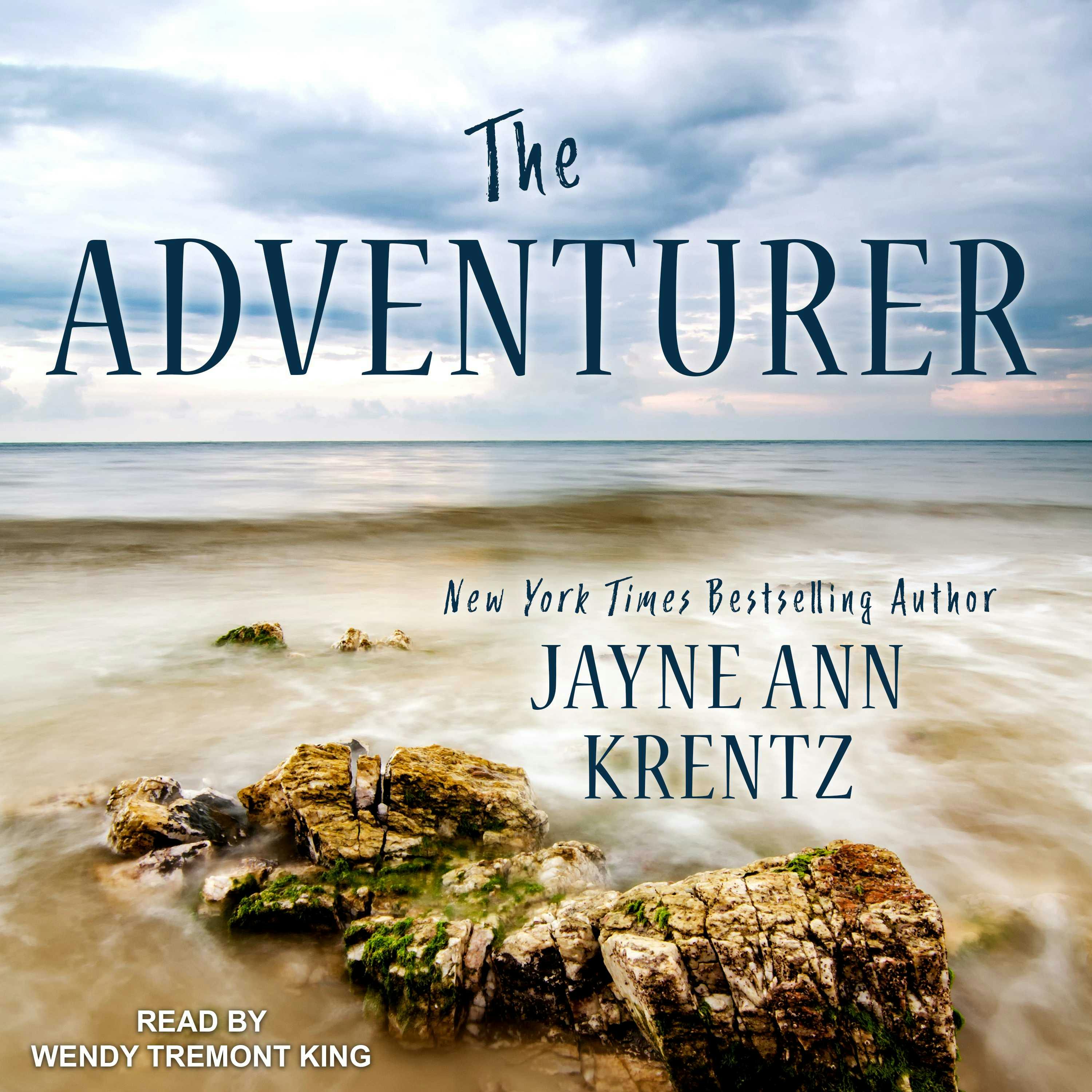 The Adventurer: Ladies and Legends Series, Book 2 - Jayne Ann Krentz