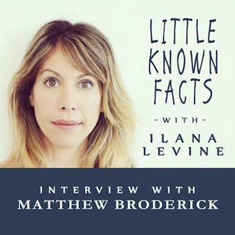 Little Known Facts:  Matthew Broderick