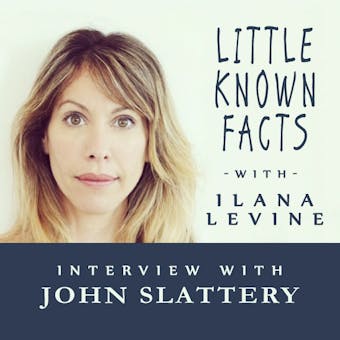 Little Known Facts: John Slattery