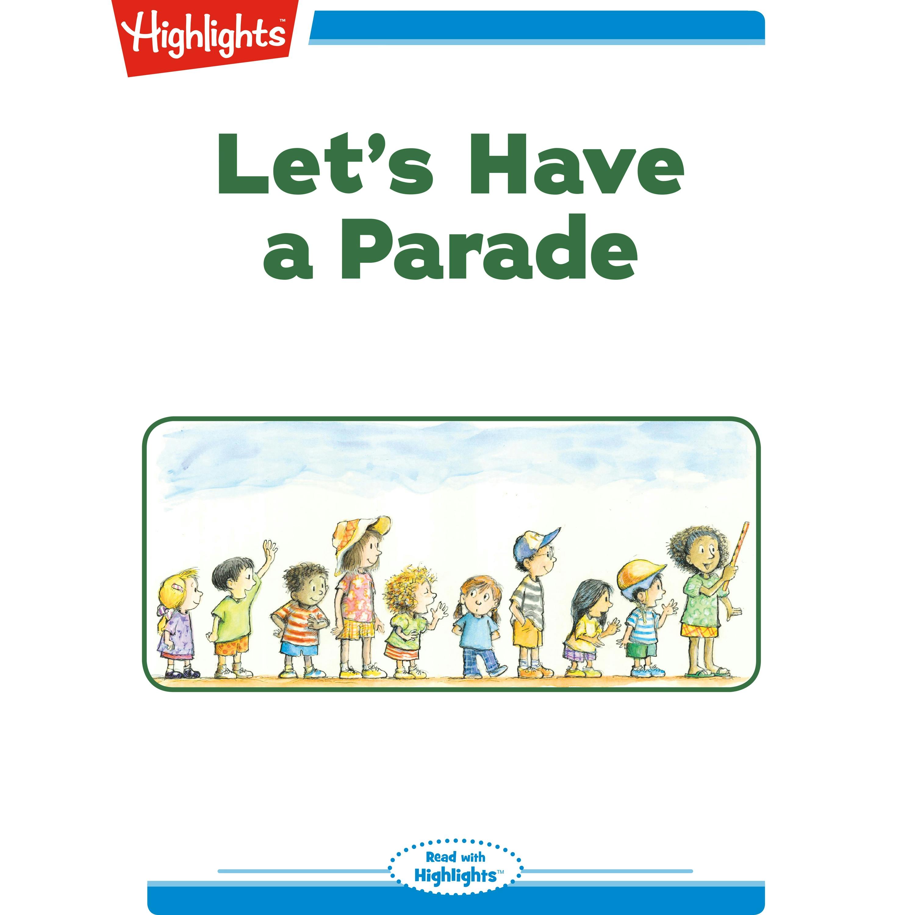 Let's Have a Parade - Ann Ingalls
