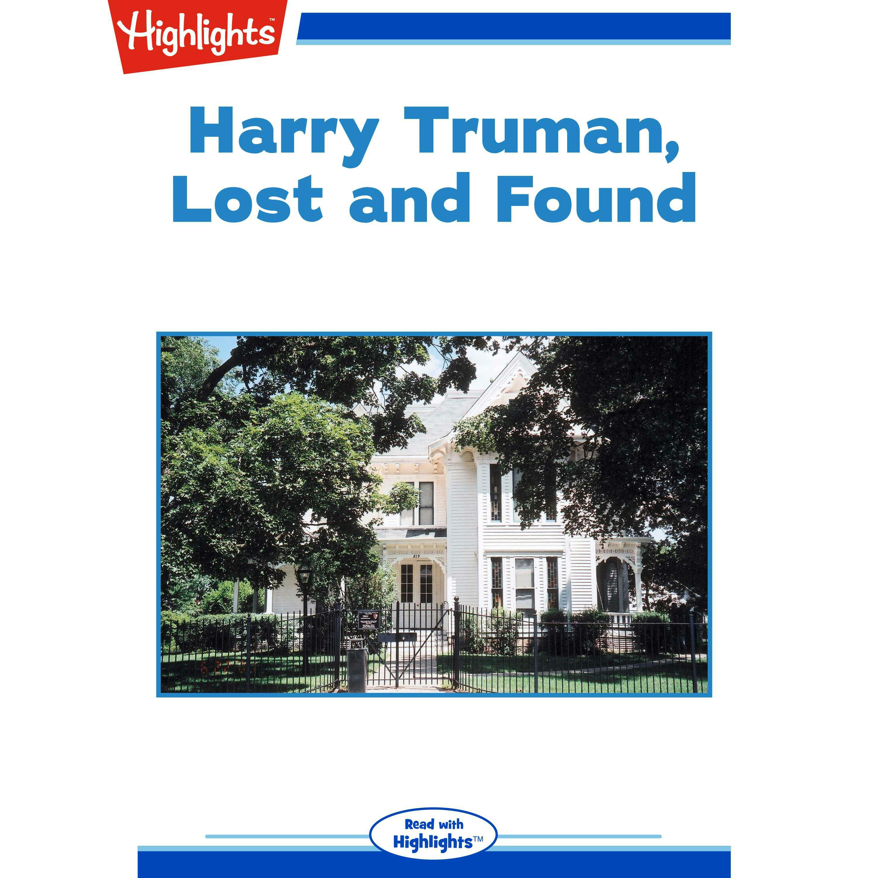 Harry Truman Lost and Found - Janice Jump