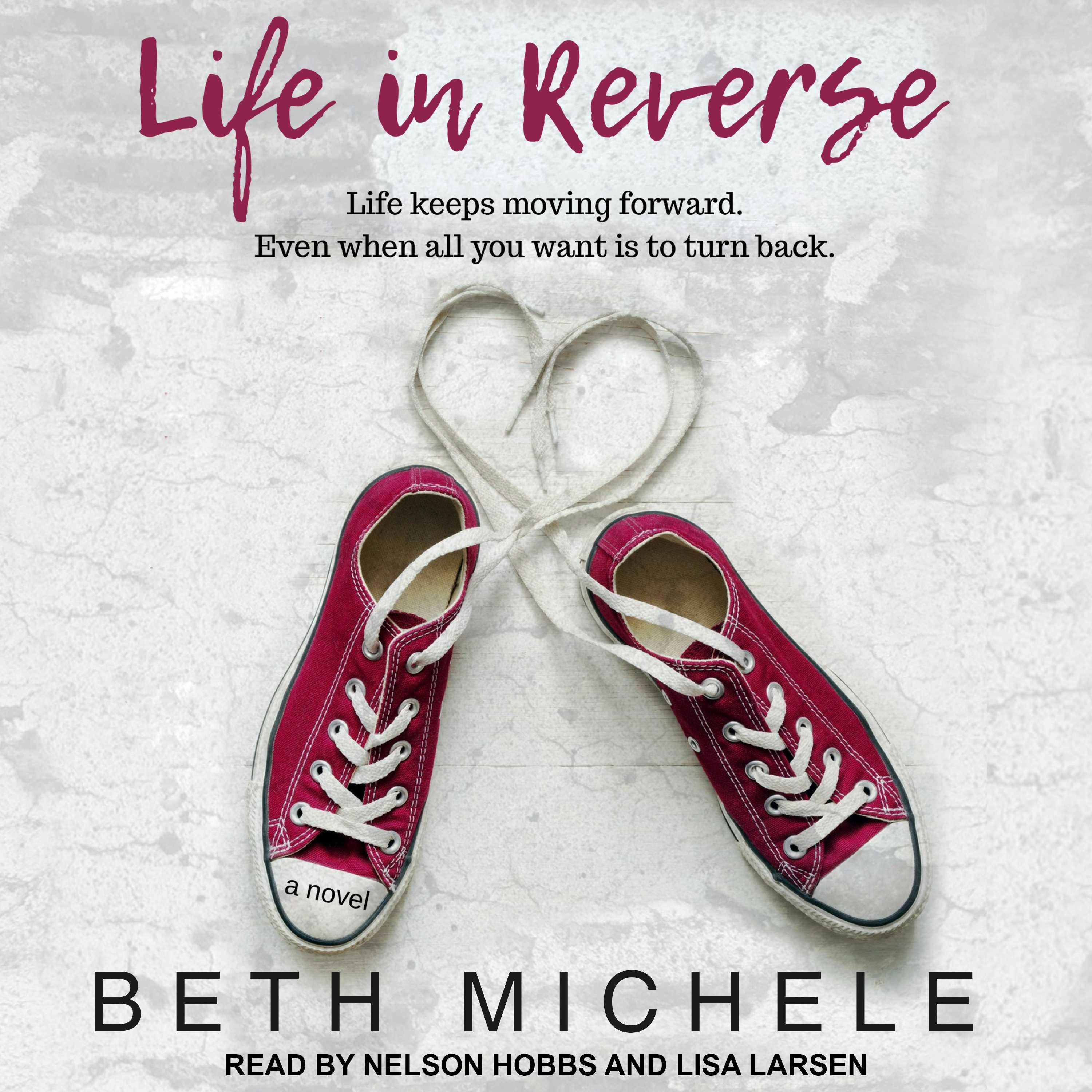 Life in Reverse - Beth Michele