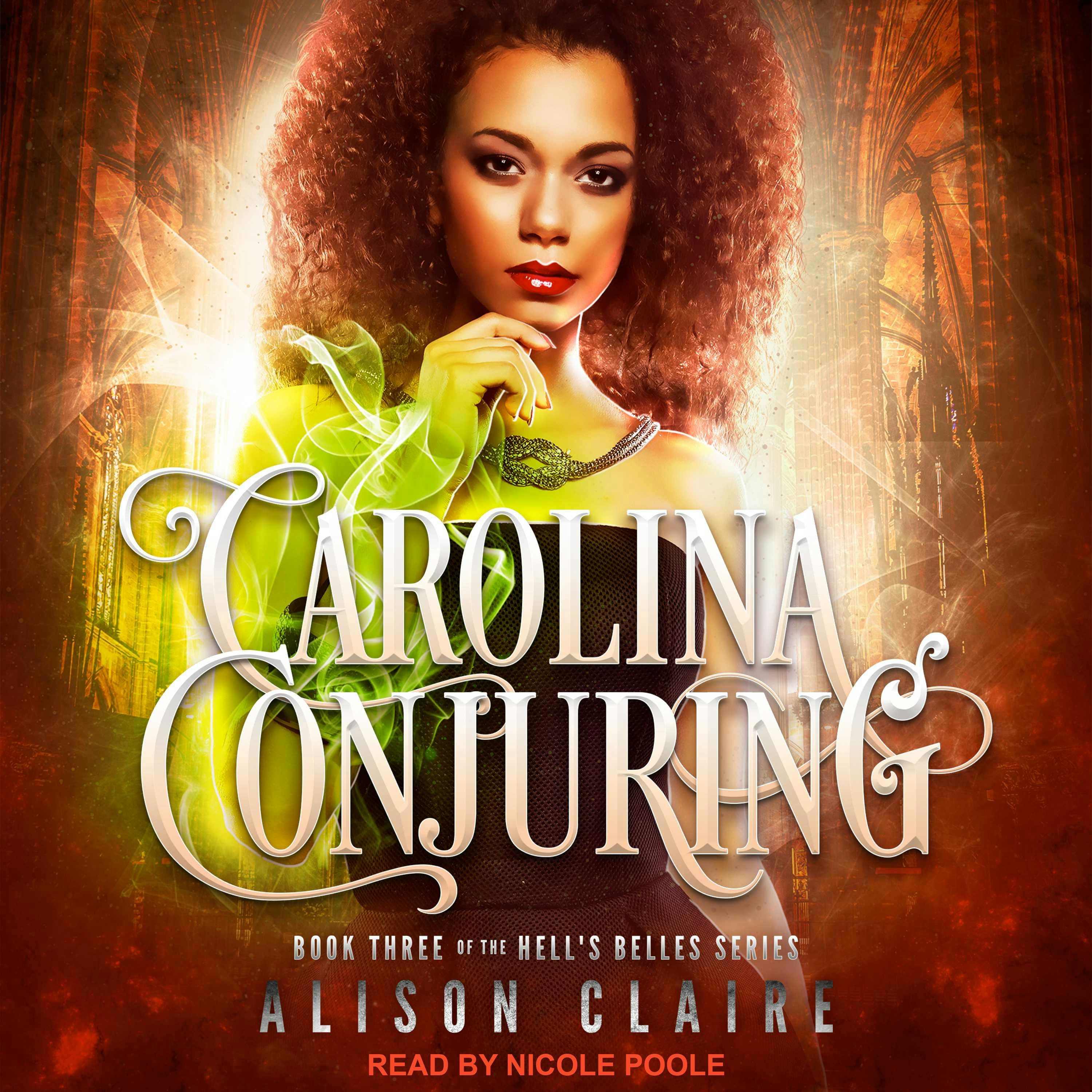 Carolina Conjuring - Alison Claire