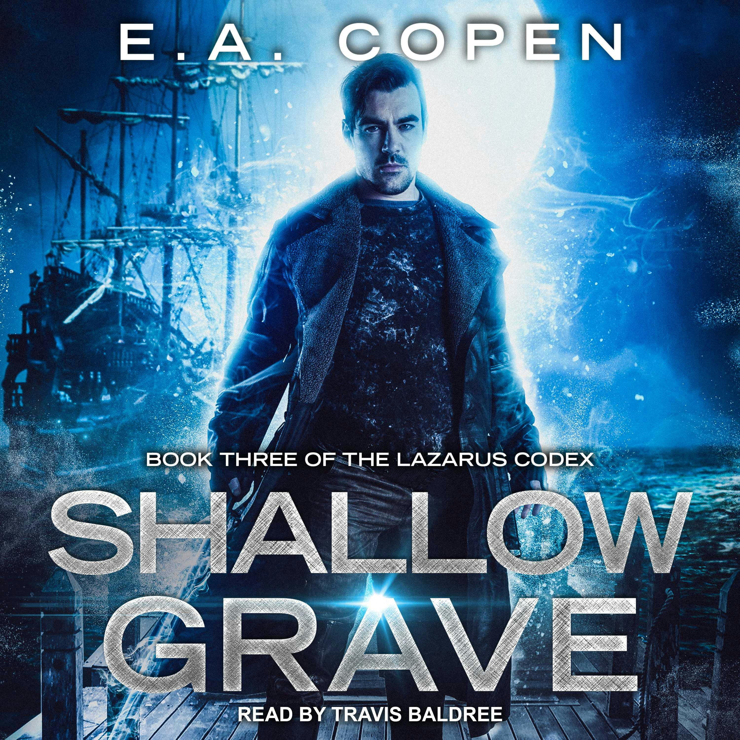 Shallow Grave - E.A. Copen