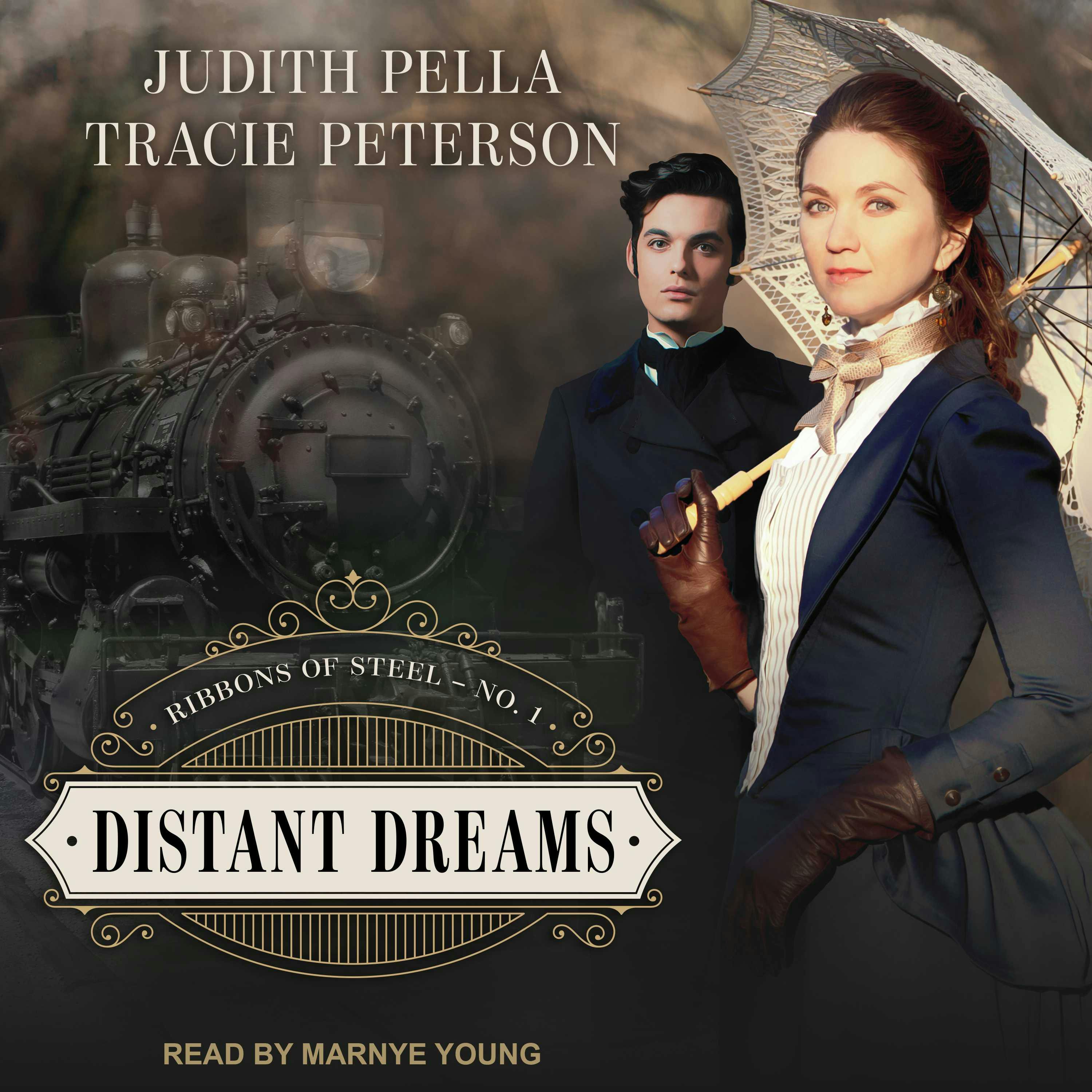 Distant Dreams - Tracie Peterson, Judith Pella
